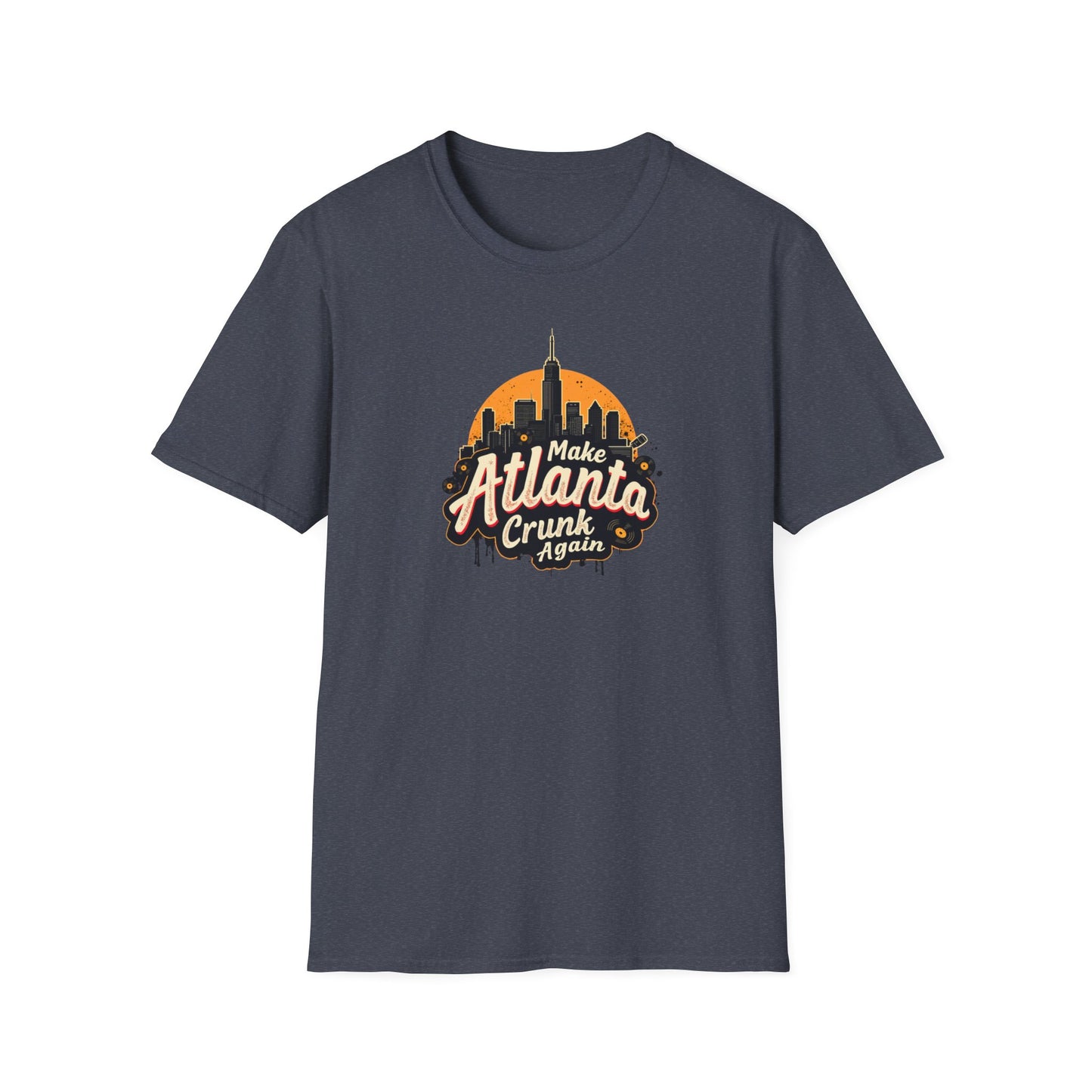 Make Atlanta CRUNK Again