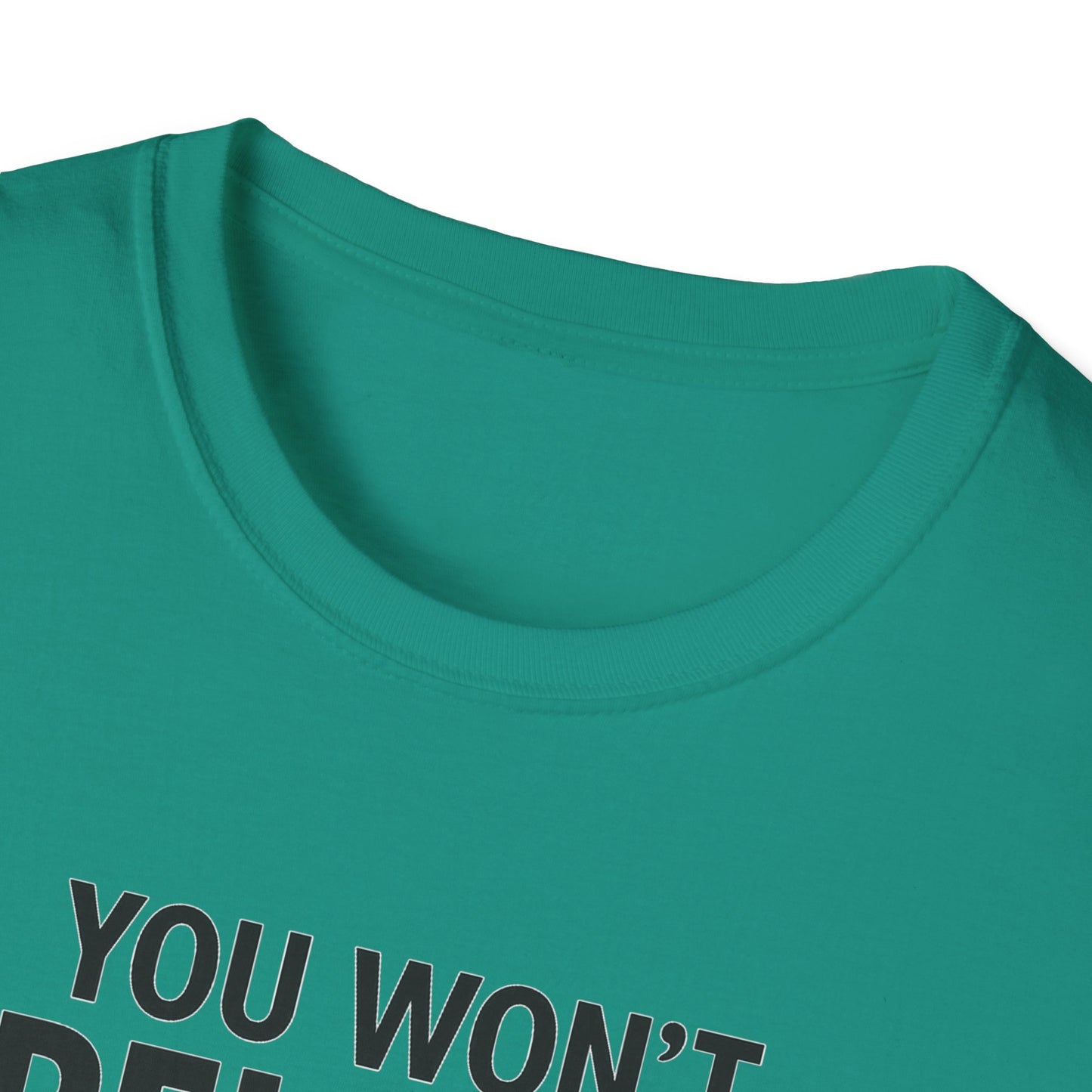 Funny Quotes T-Shirt