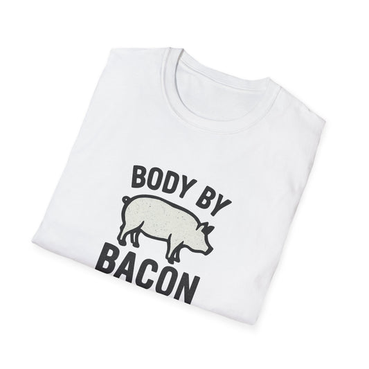Body by Bacon Unisex T-Shirt, Casual Tee, Funny Gift, Foodie Apparel, Everyday Wear, Humor Shirt