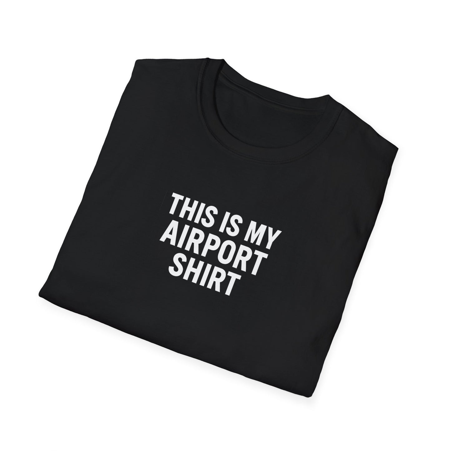 This Is My Airport Shirt