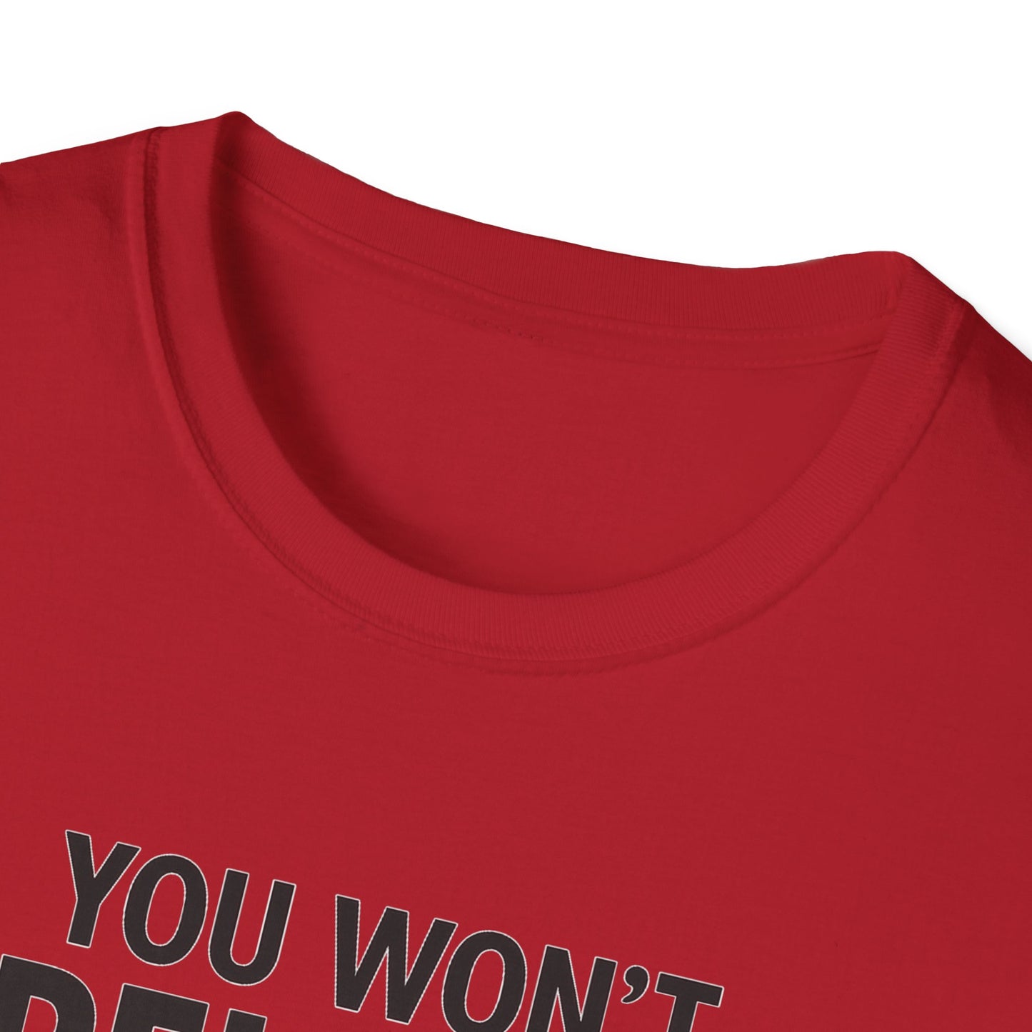 Funny Quotes T-Shirt