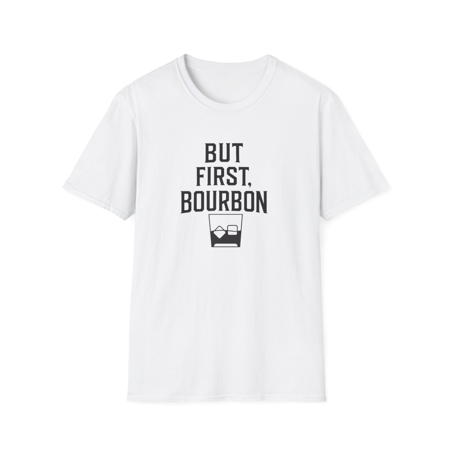 But First Bourbon