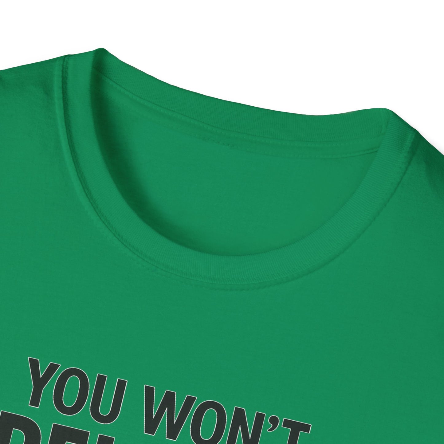 Funny Quotes T-Shirt