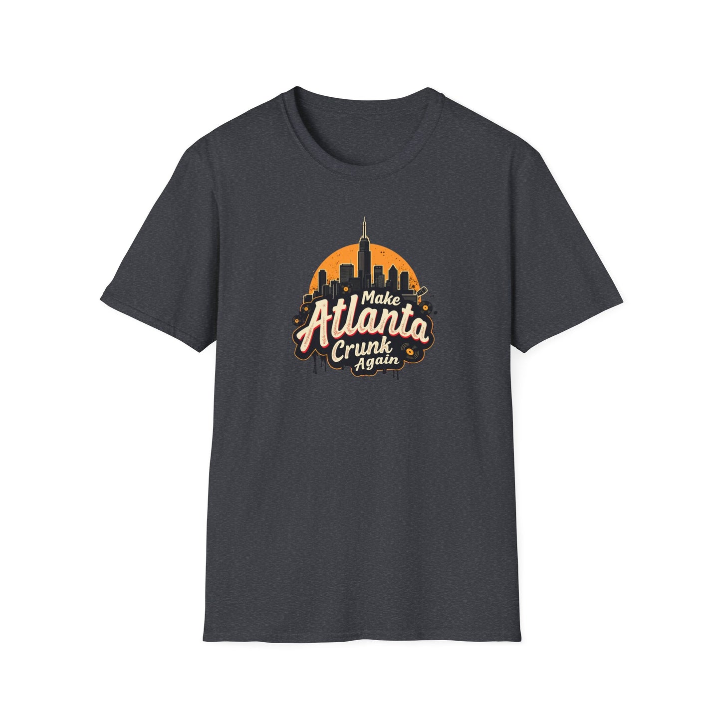 Make Atlanta CRUNK Again