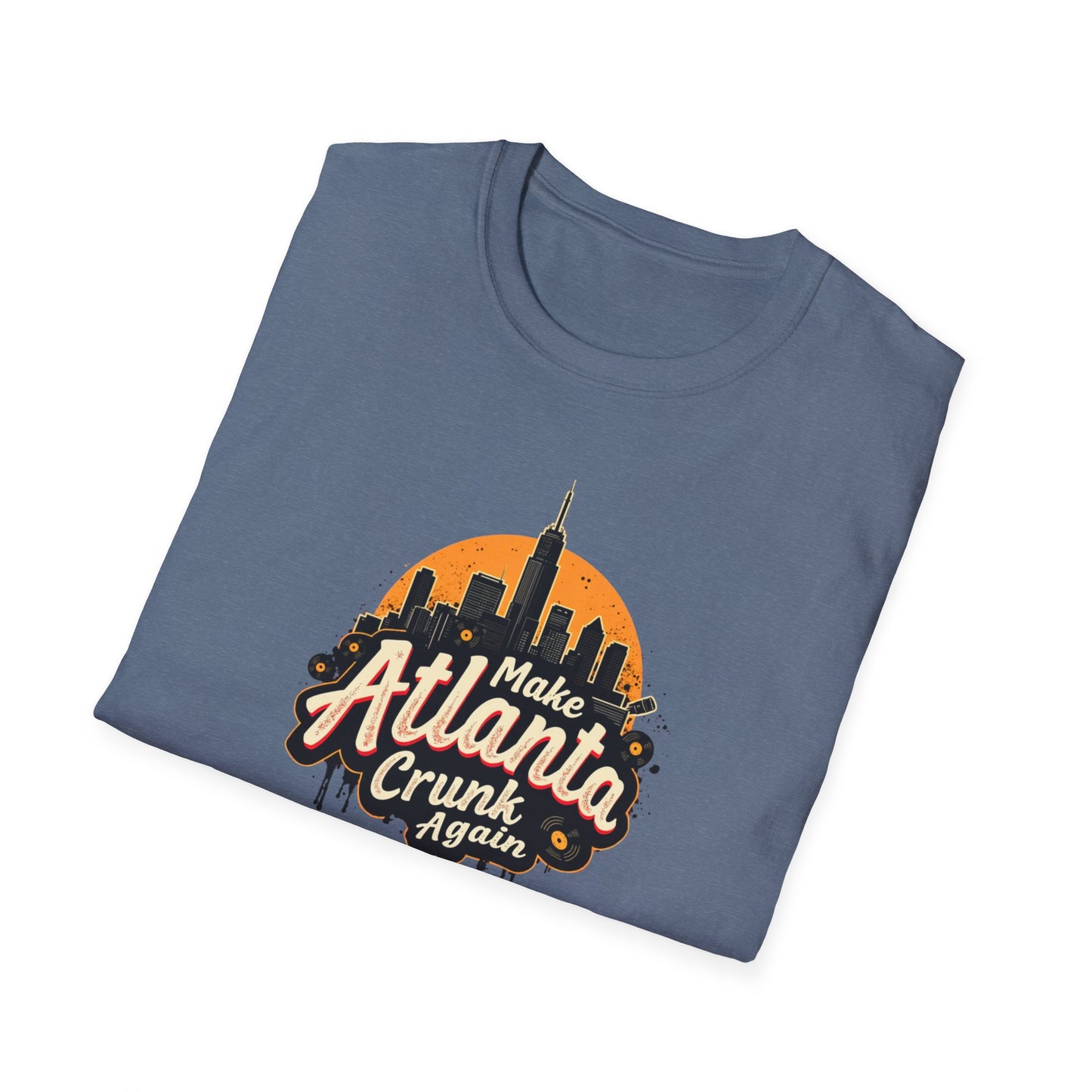 Make Atlanta CRUNK Again