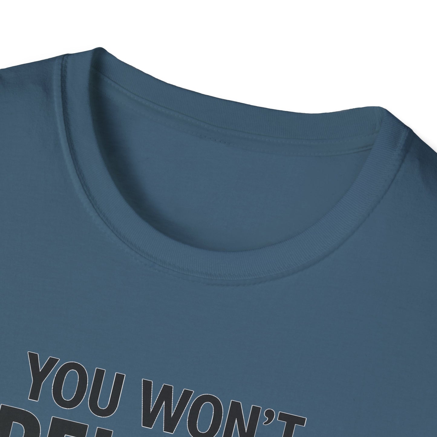 Funny Quotes T-Shirt