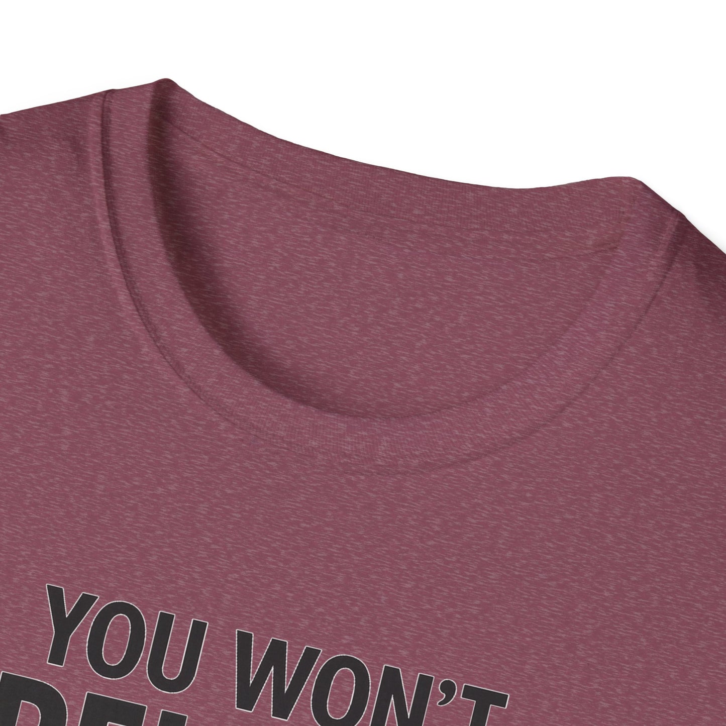 Funny Quotes T-Shirt