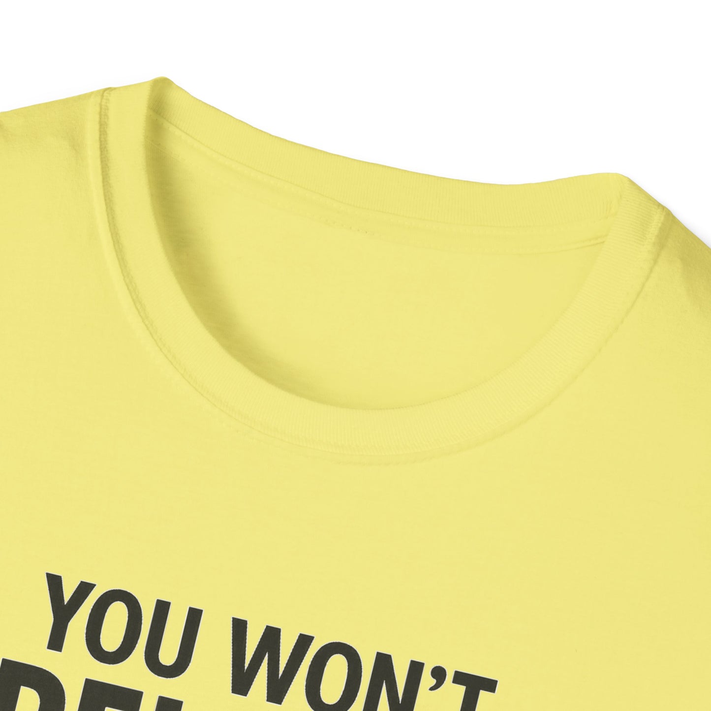 Funny Quotes T-Shirt