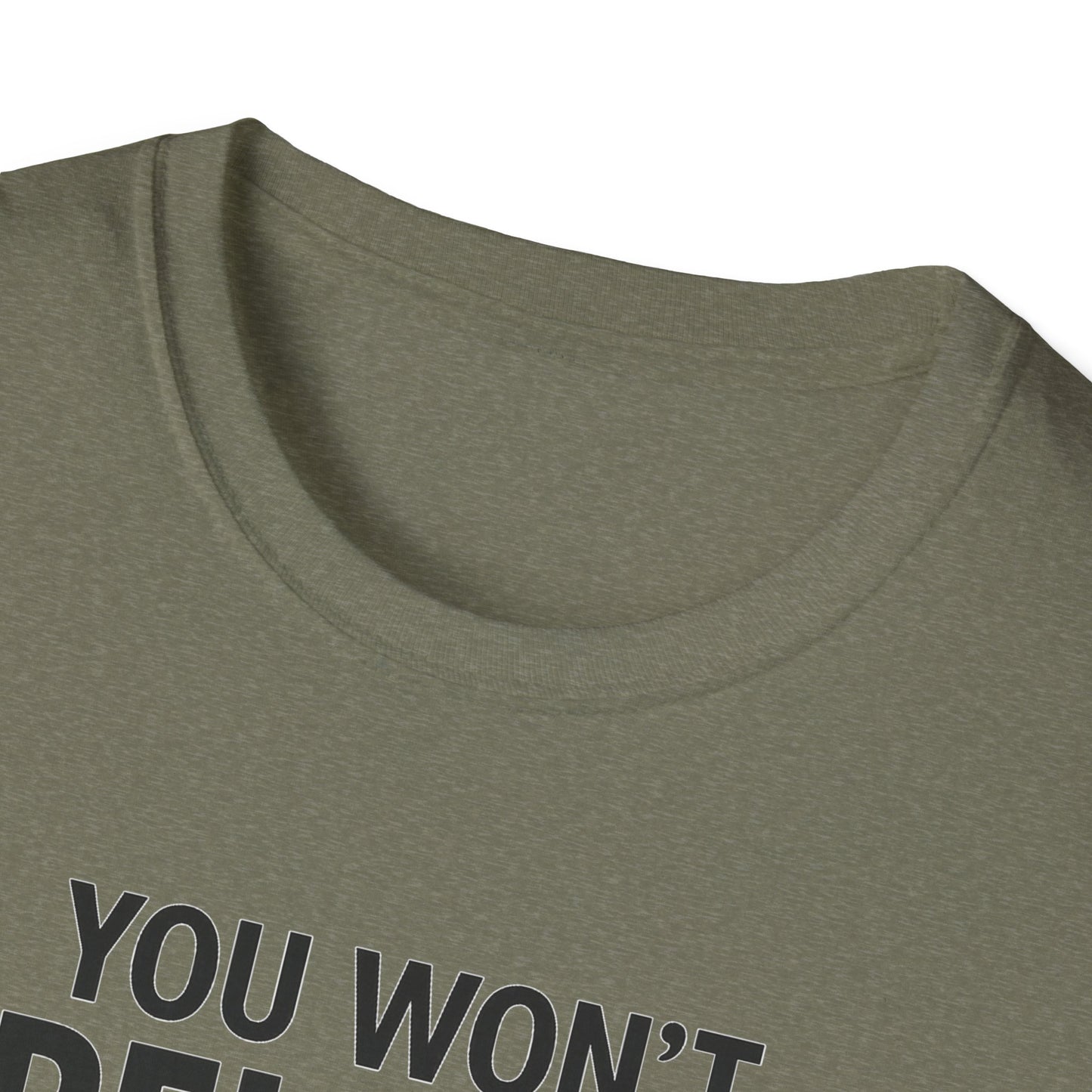 Funny Quotes T-Shirt