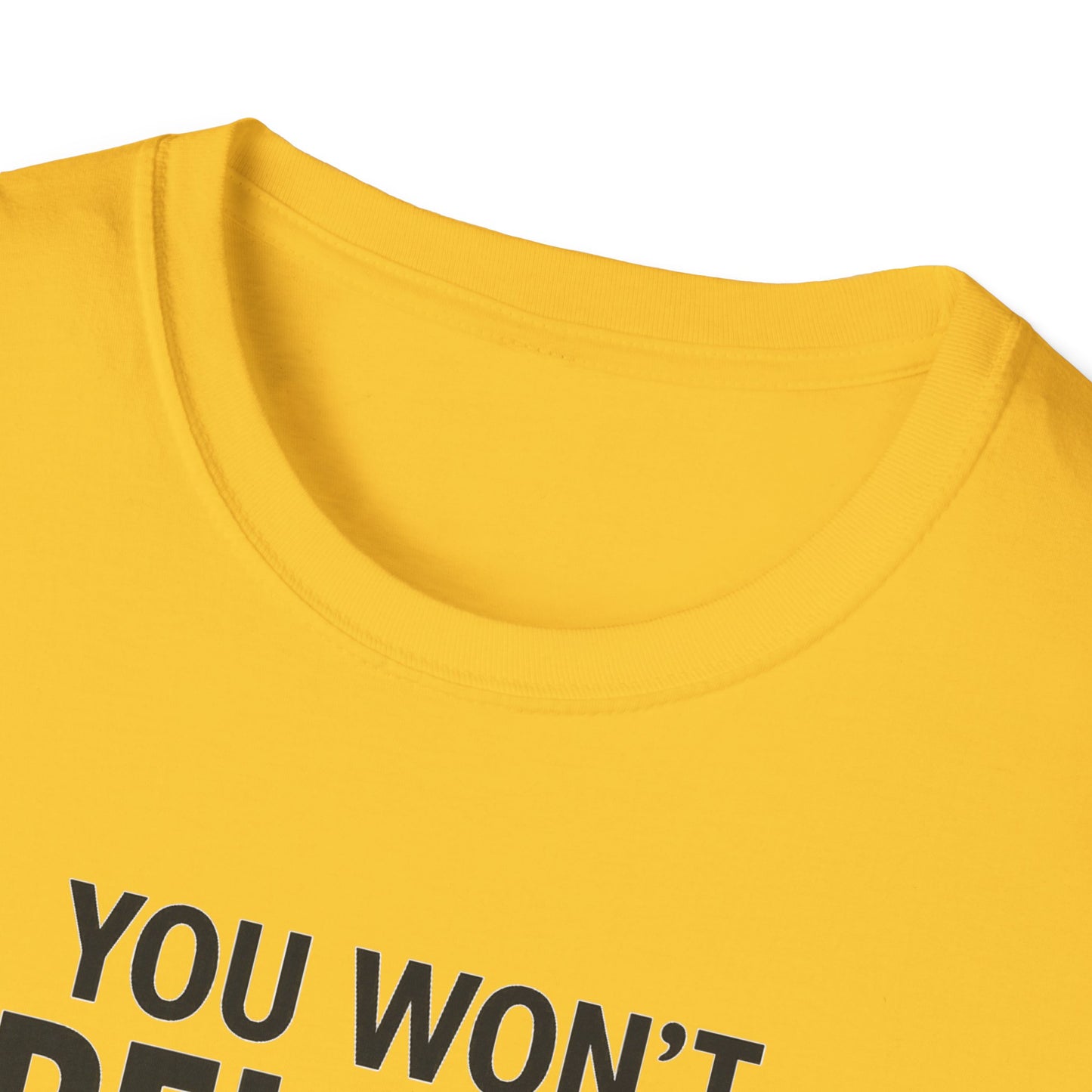Funny Quotes T-Shirt