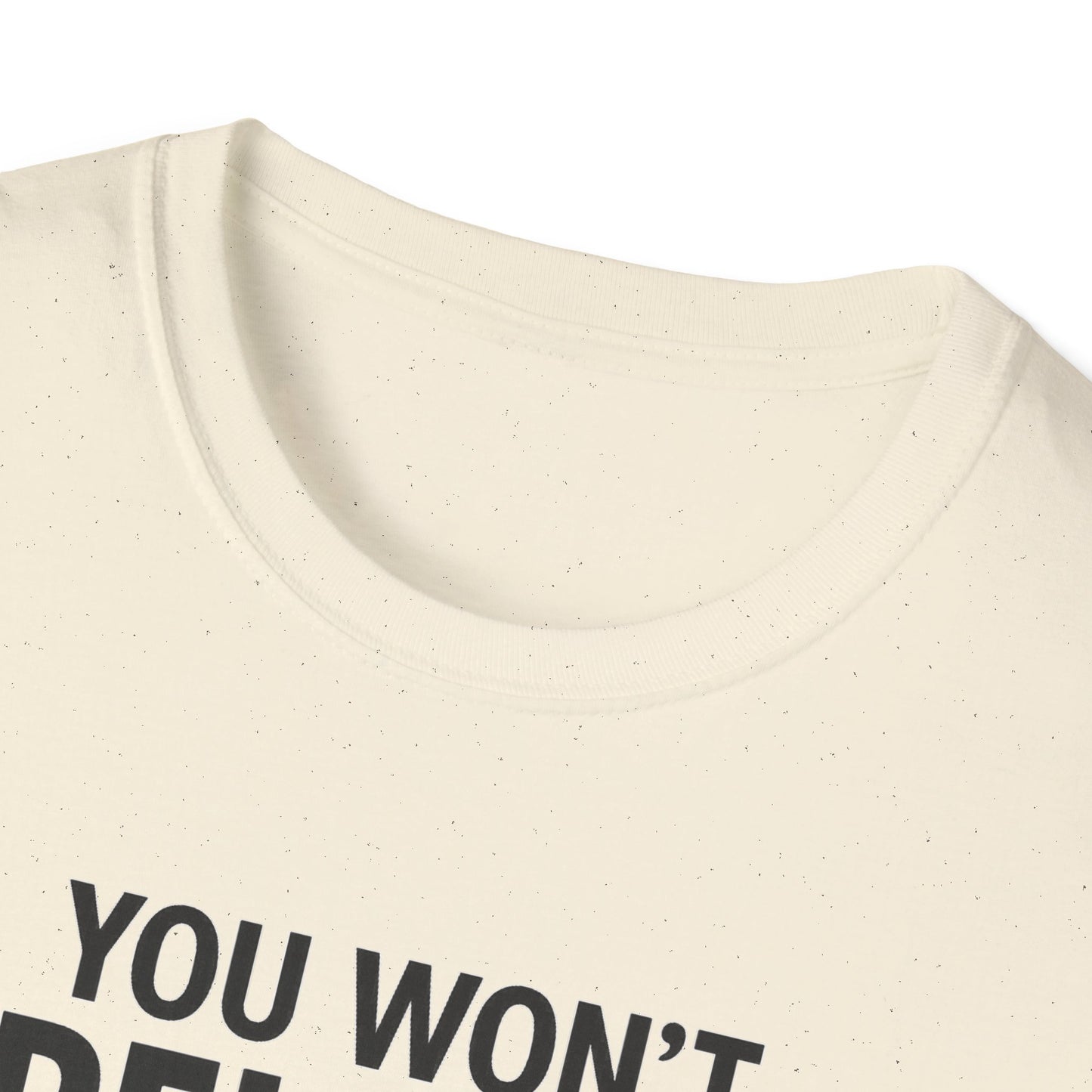 Funny Quotes T-Shirt