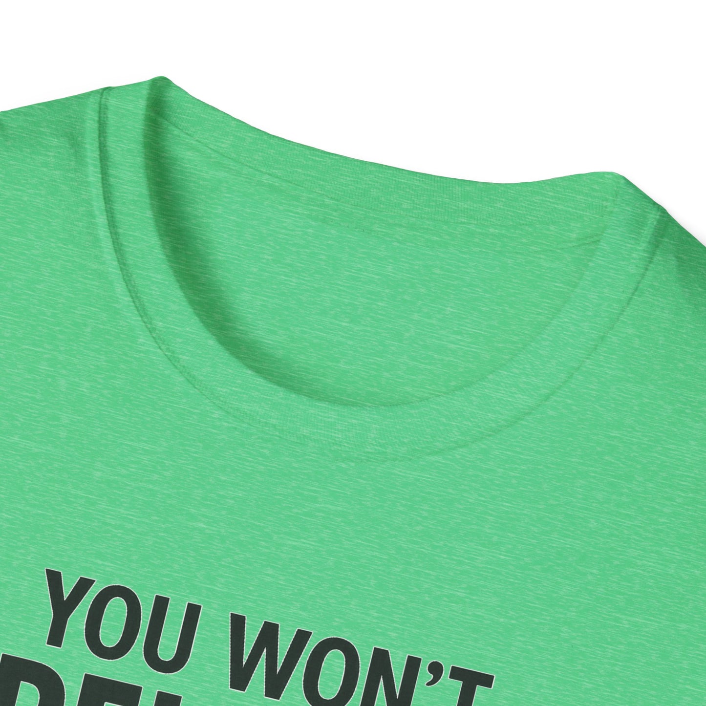 Funny Quotes T-Shirt