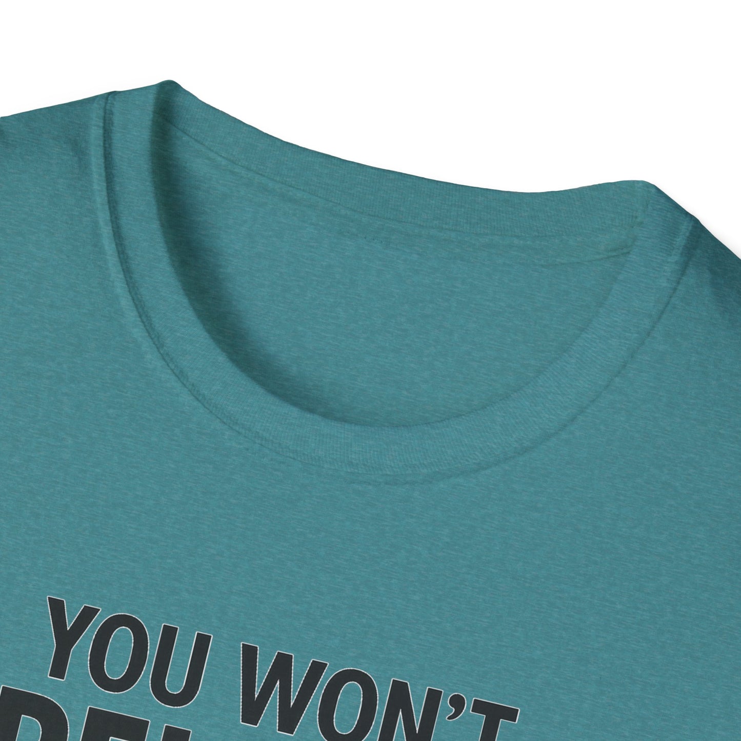 Funny Quotes T-Shirt