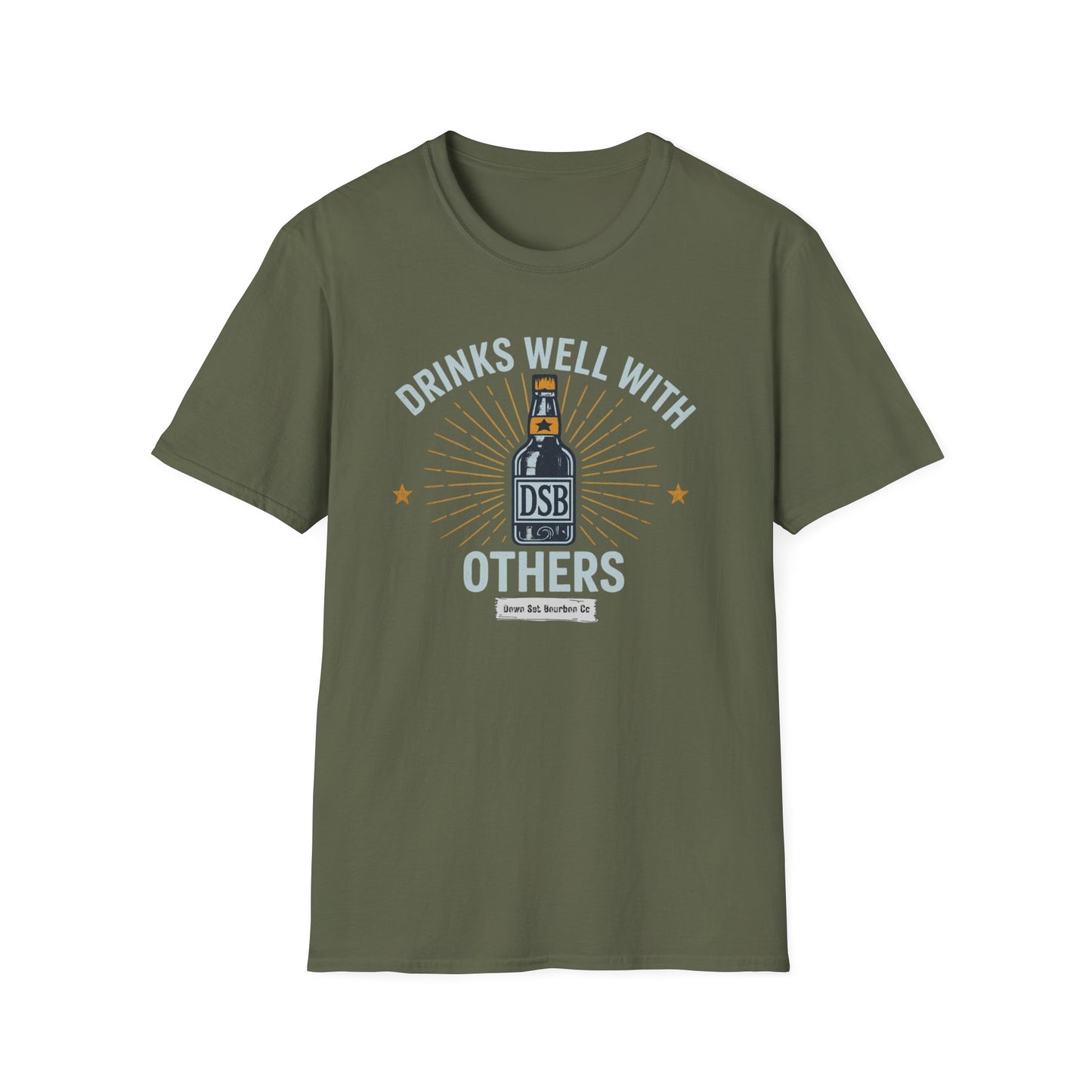 Drinks Well With Others - DSBcc .. Let them know you're hear for a good time!