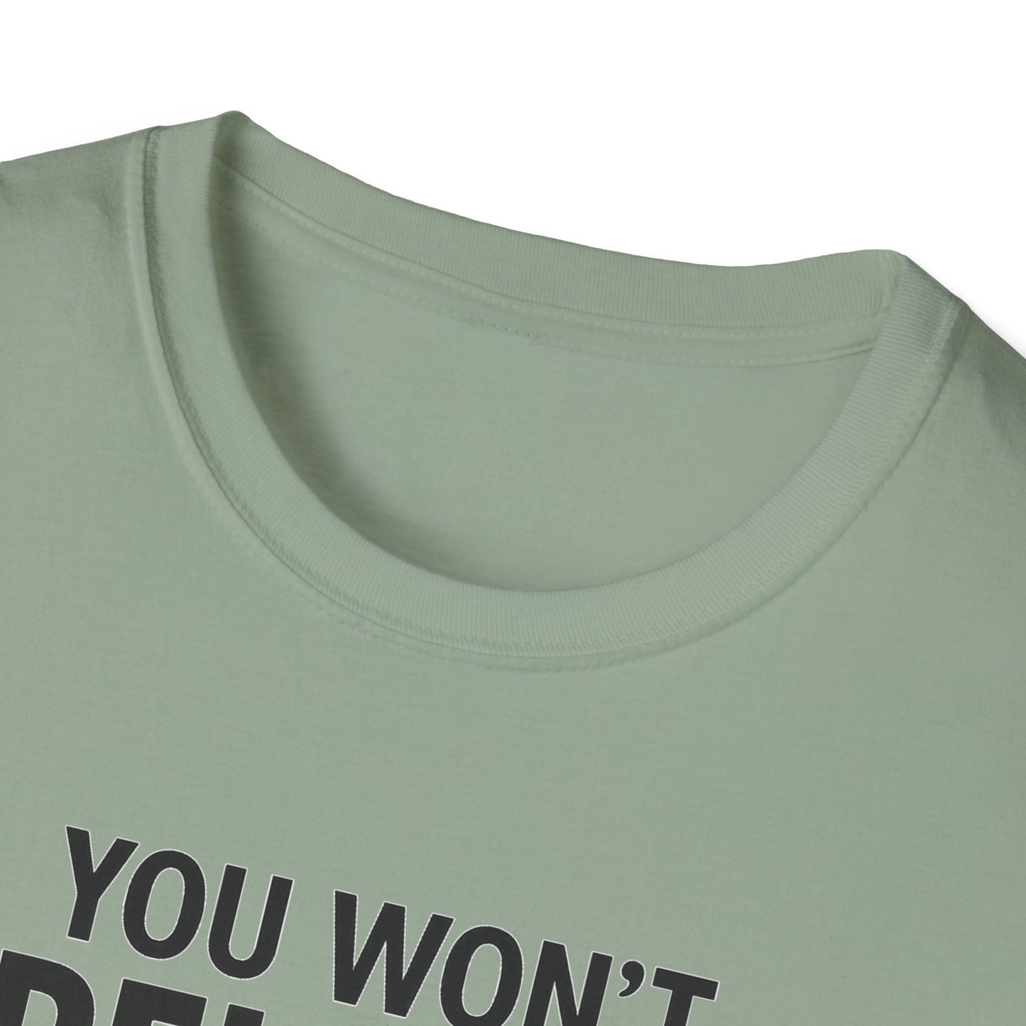 Funny Quotes T-Shirt