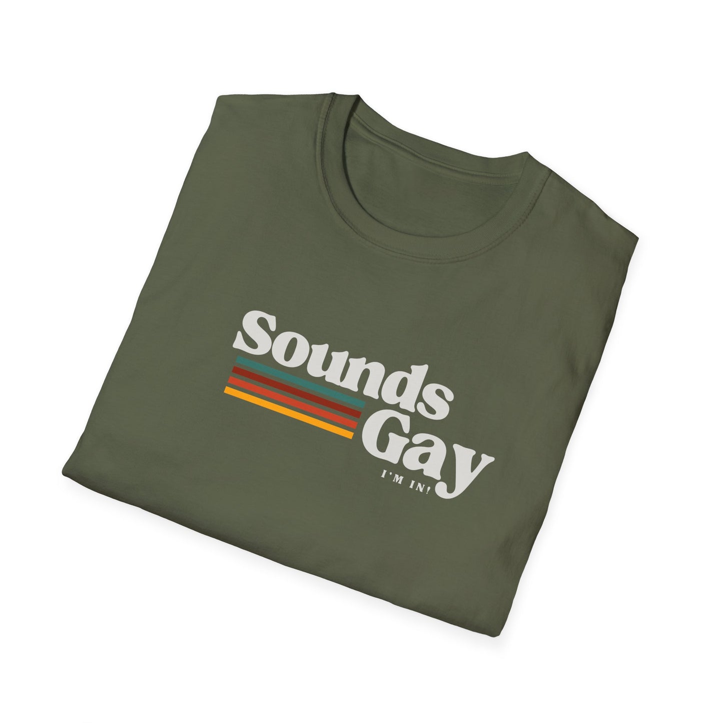 Sounds Gay I'm In π³οΈβπ