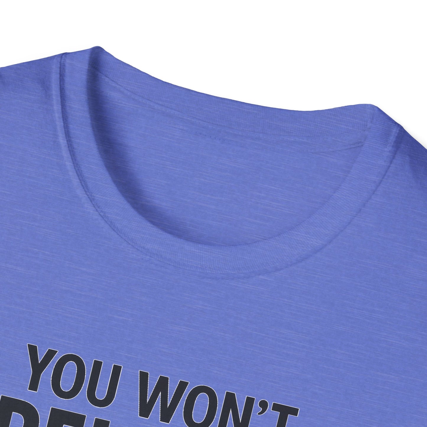 Funny Quotes T-Shirt