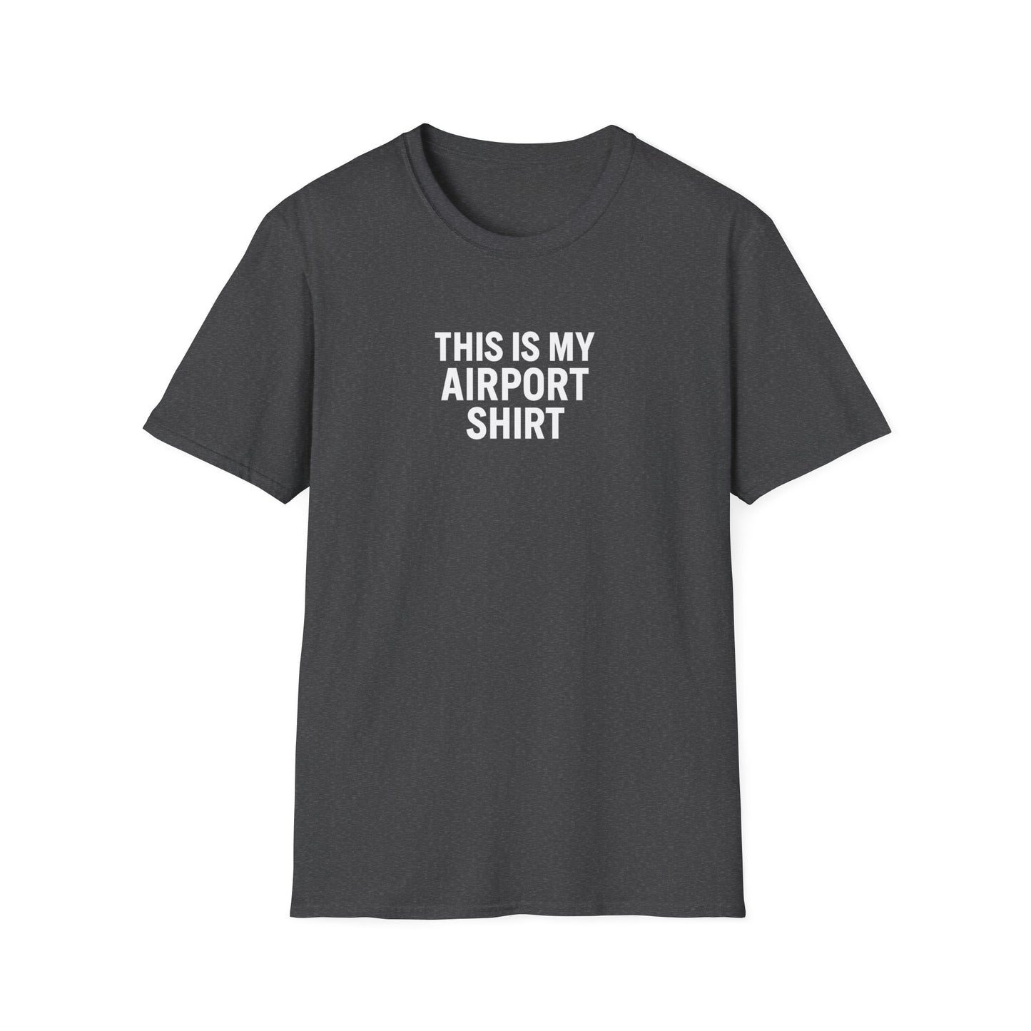 This Is My Airport Shirt