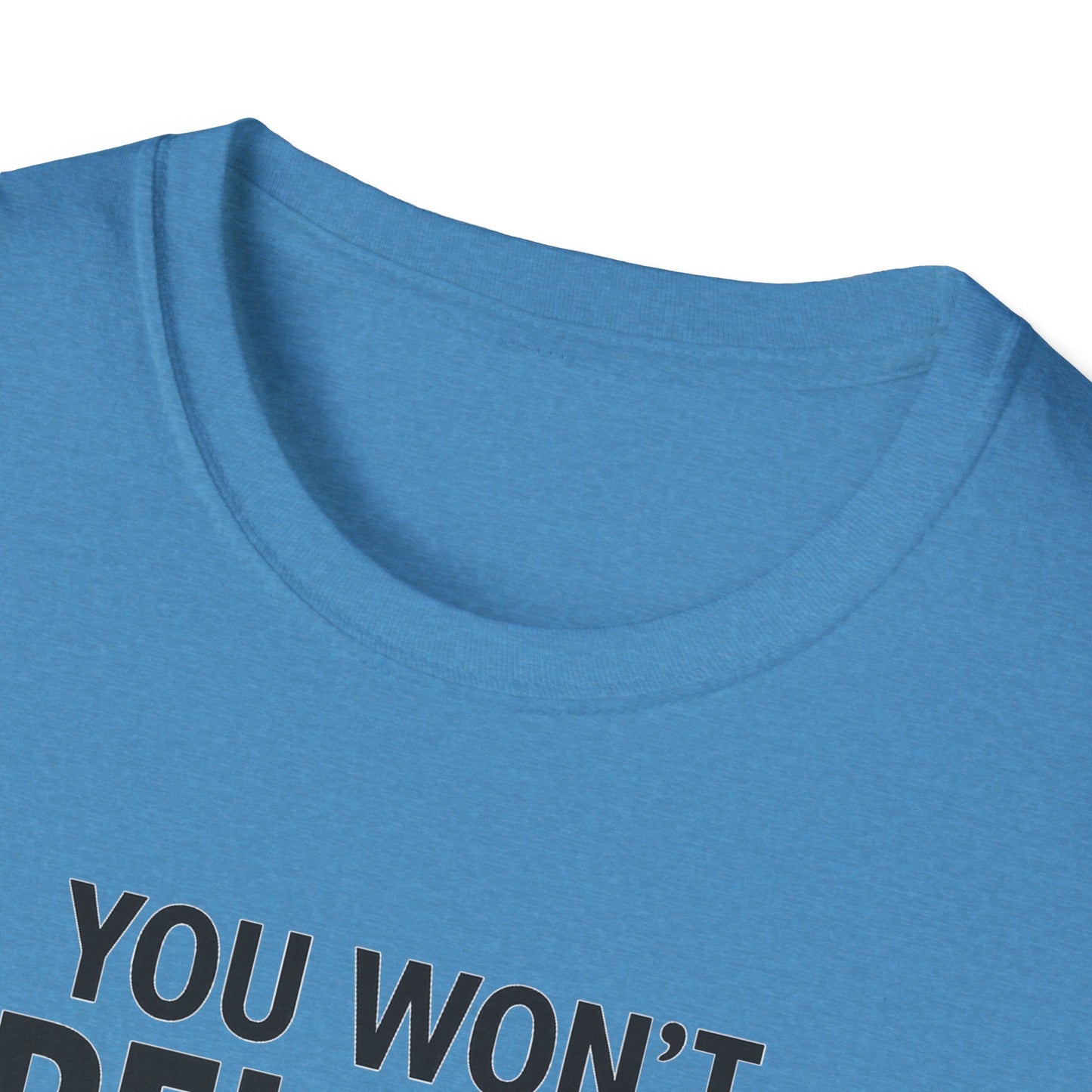 Funny Quotes T-Shirt