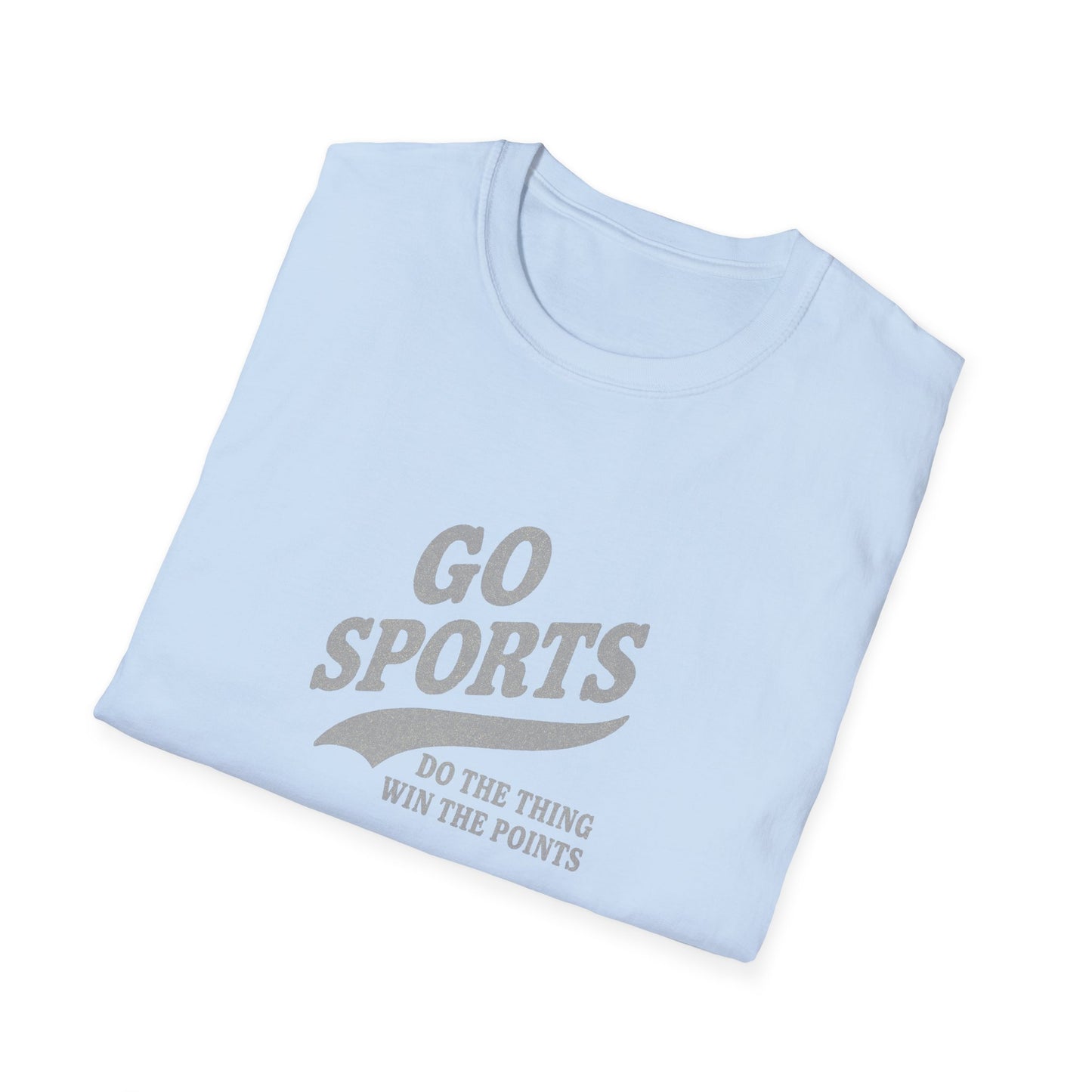 Go Sports! Do the things.. Score the points