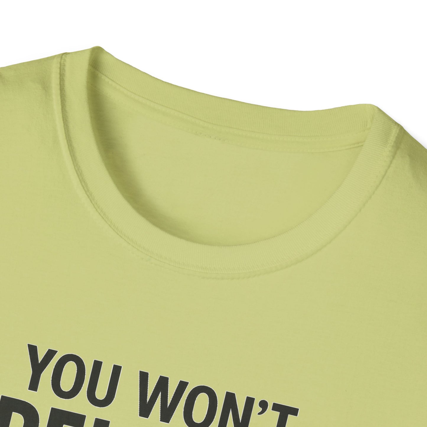 Funny Quotes T-Shirt