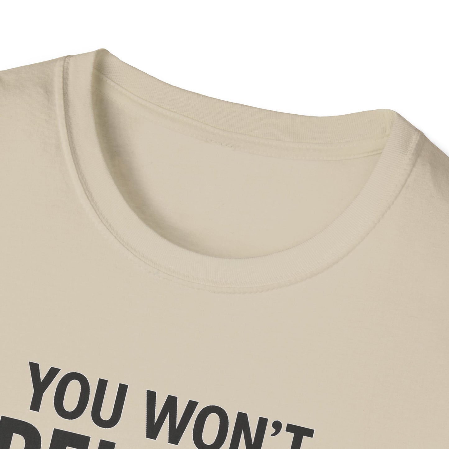 Funny Quotes T-Shirt