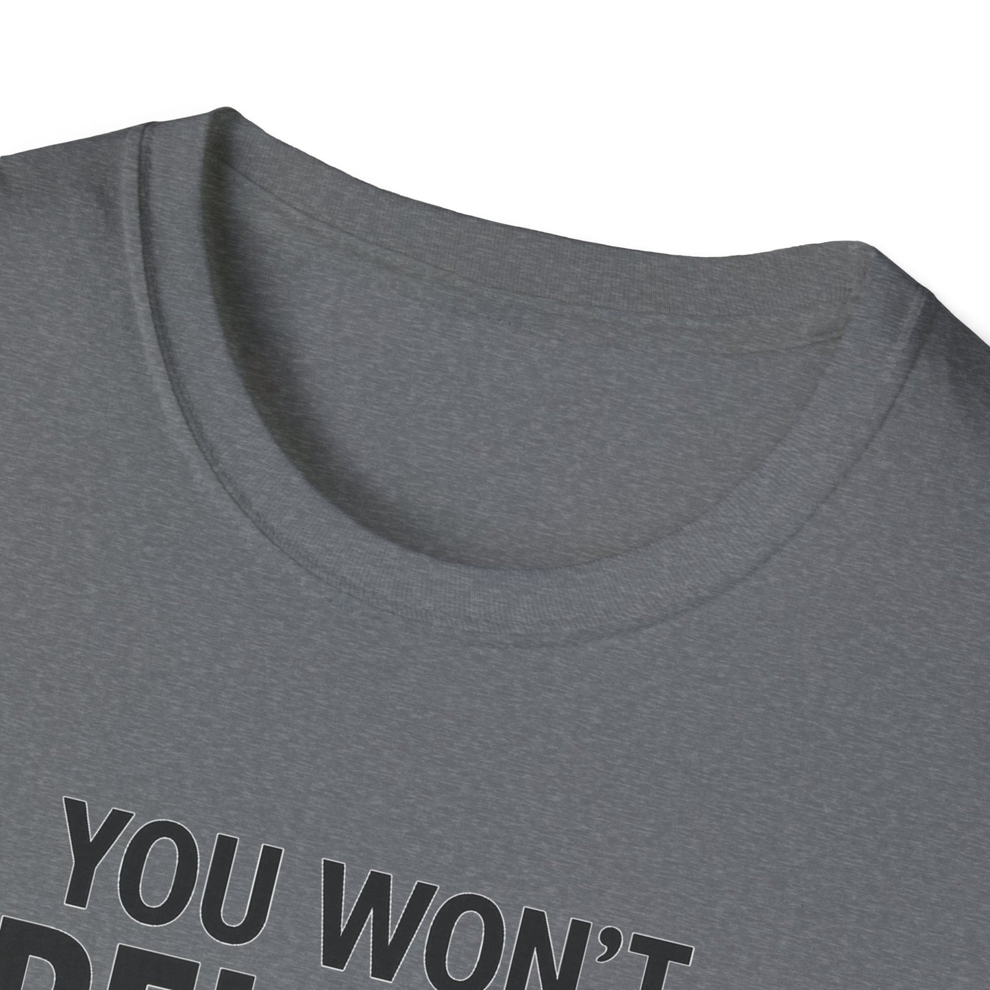 Funny Quotes T-Shirt
