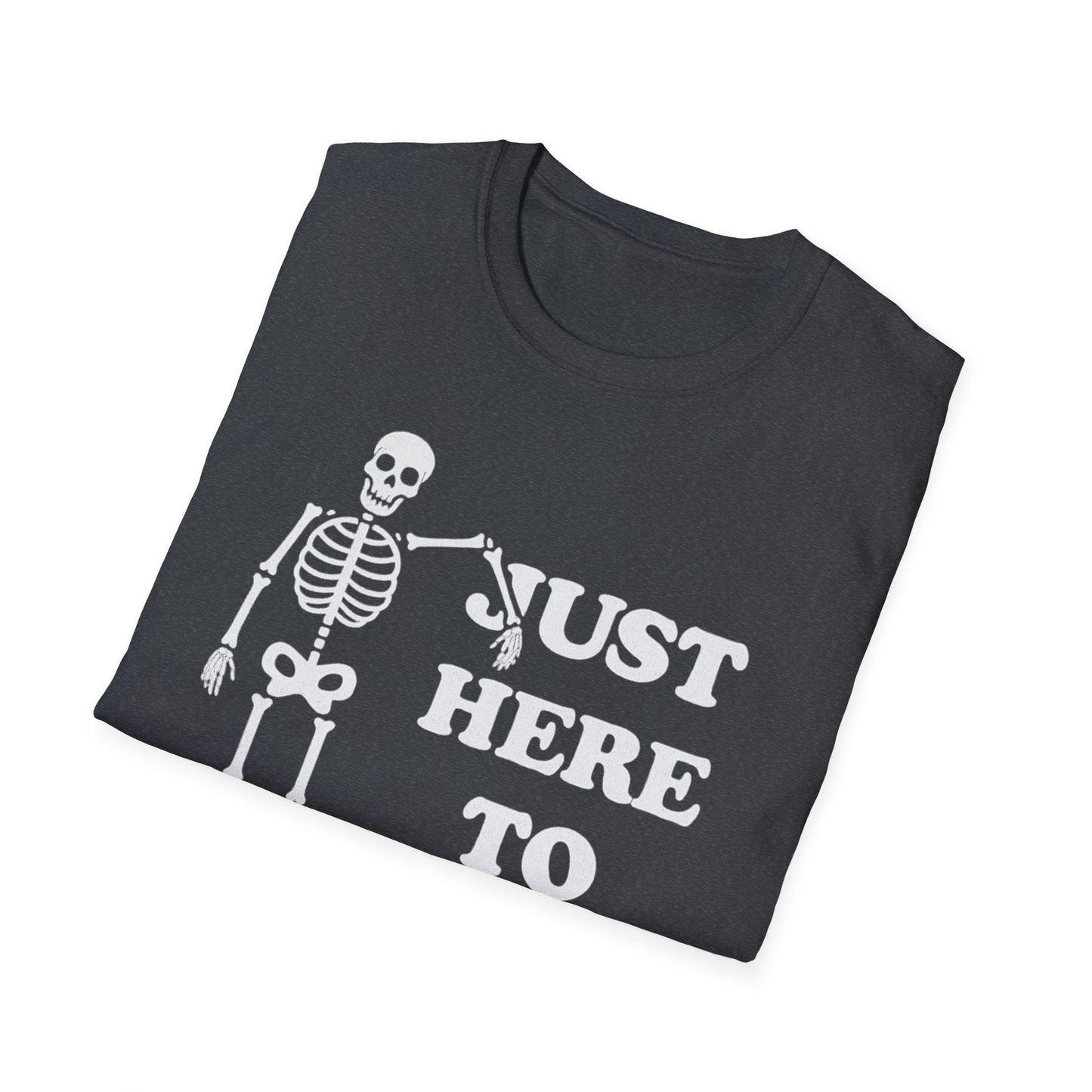 Just Here to Bone Tee