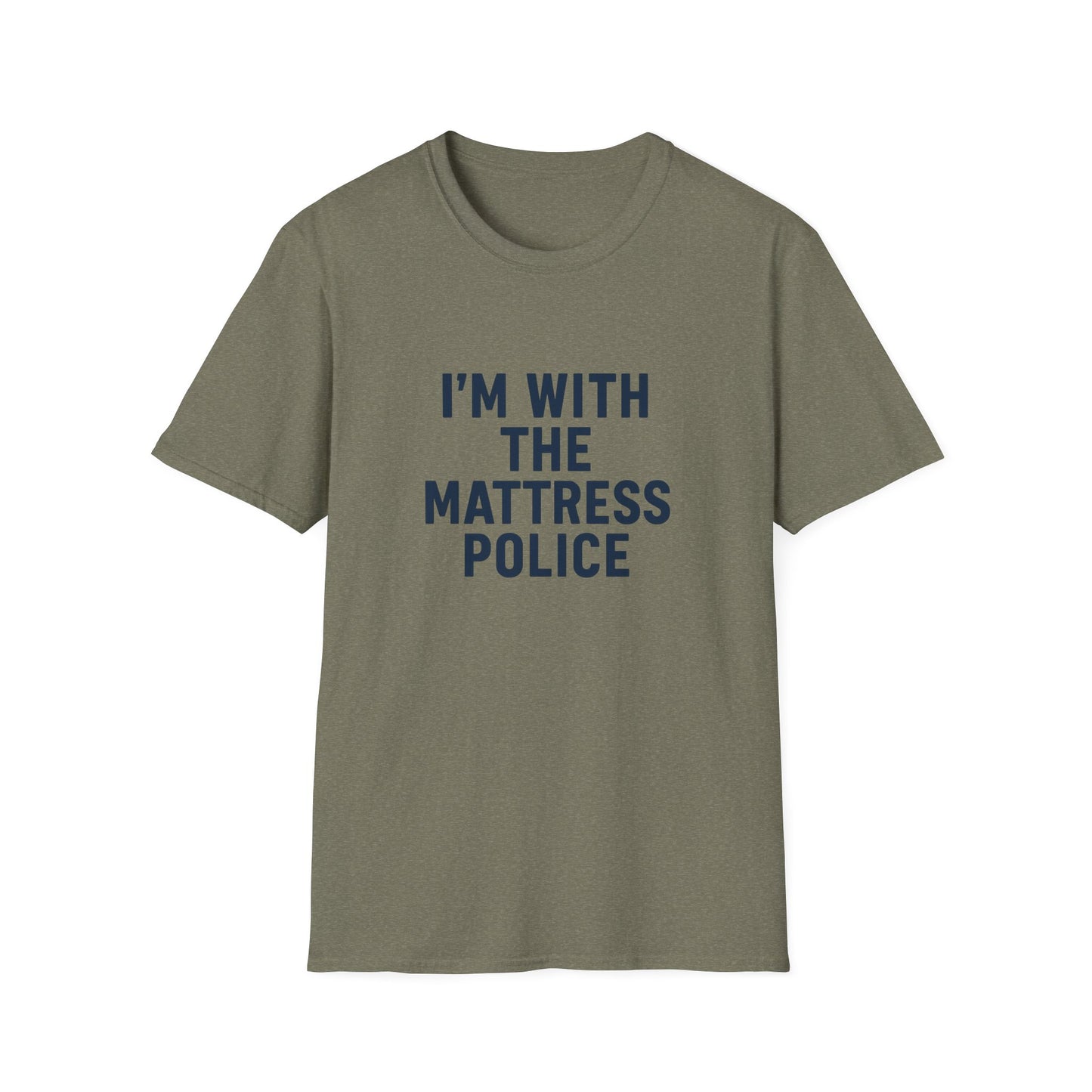 I'm with the Mattress Police