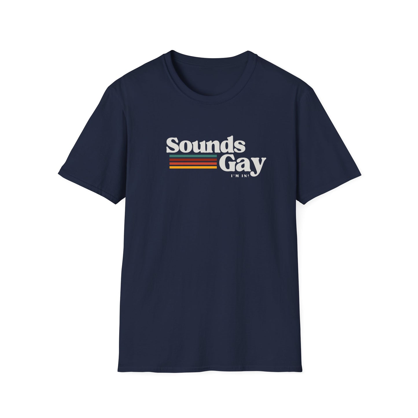 Sounds Gay I'm In π³οΈβπ