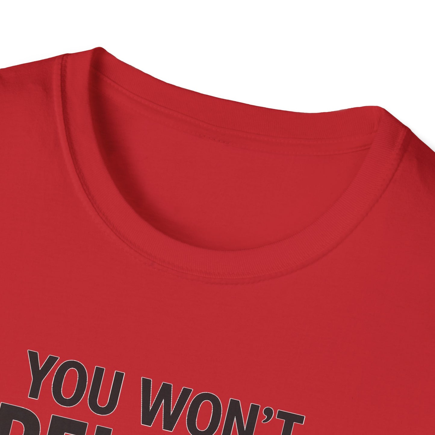 Funny Quotes T-Shirt
