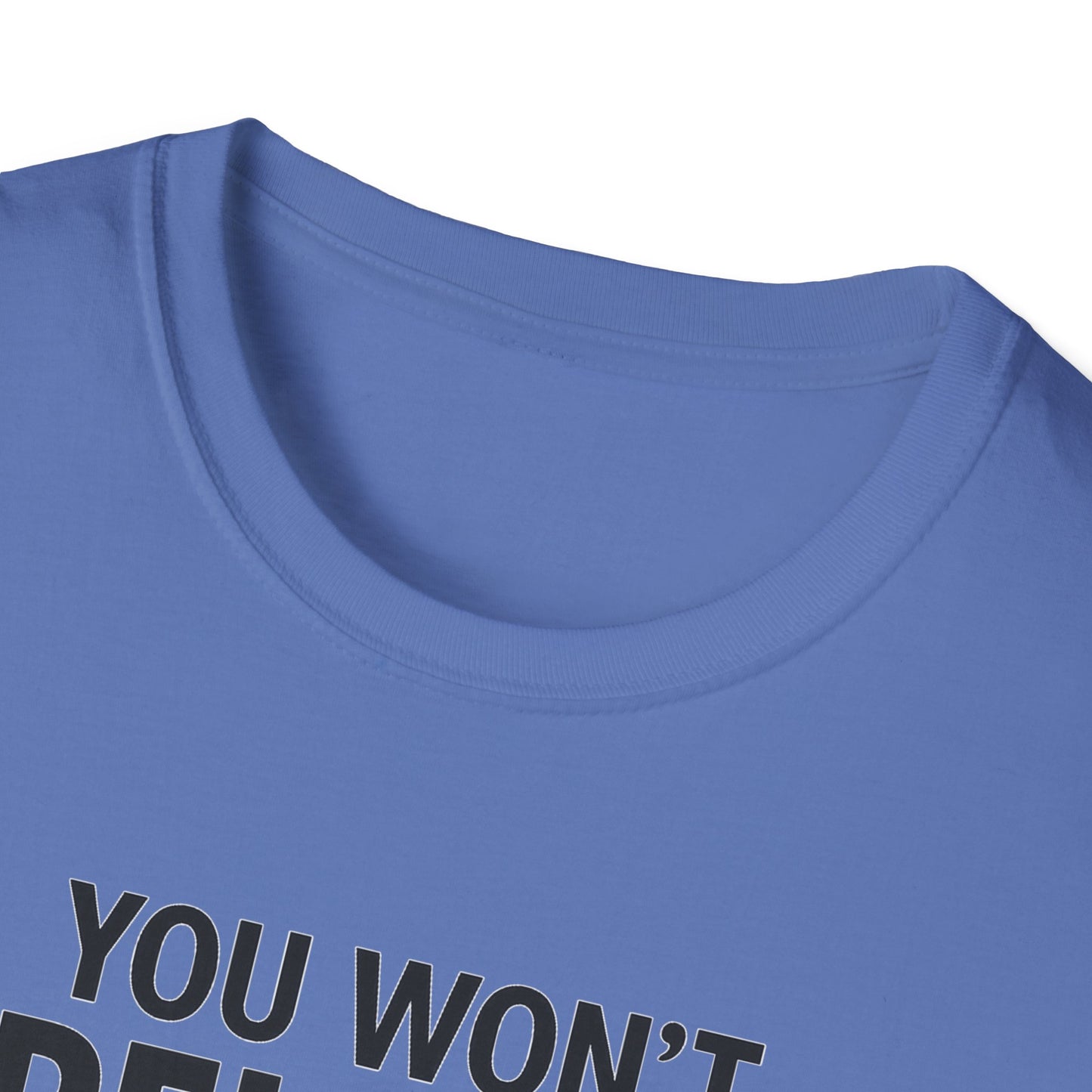 Funny Quotes T-Shirt