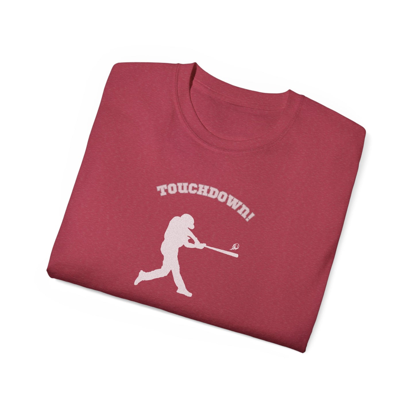 TOUCHDOWN .. Baseball