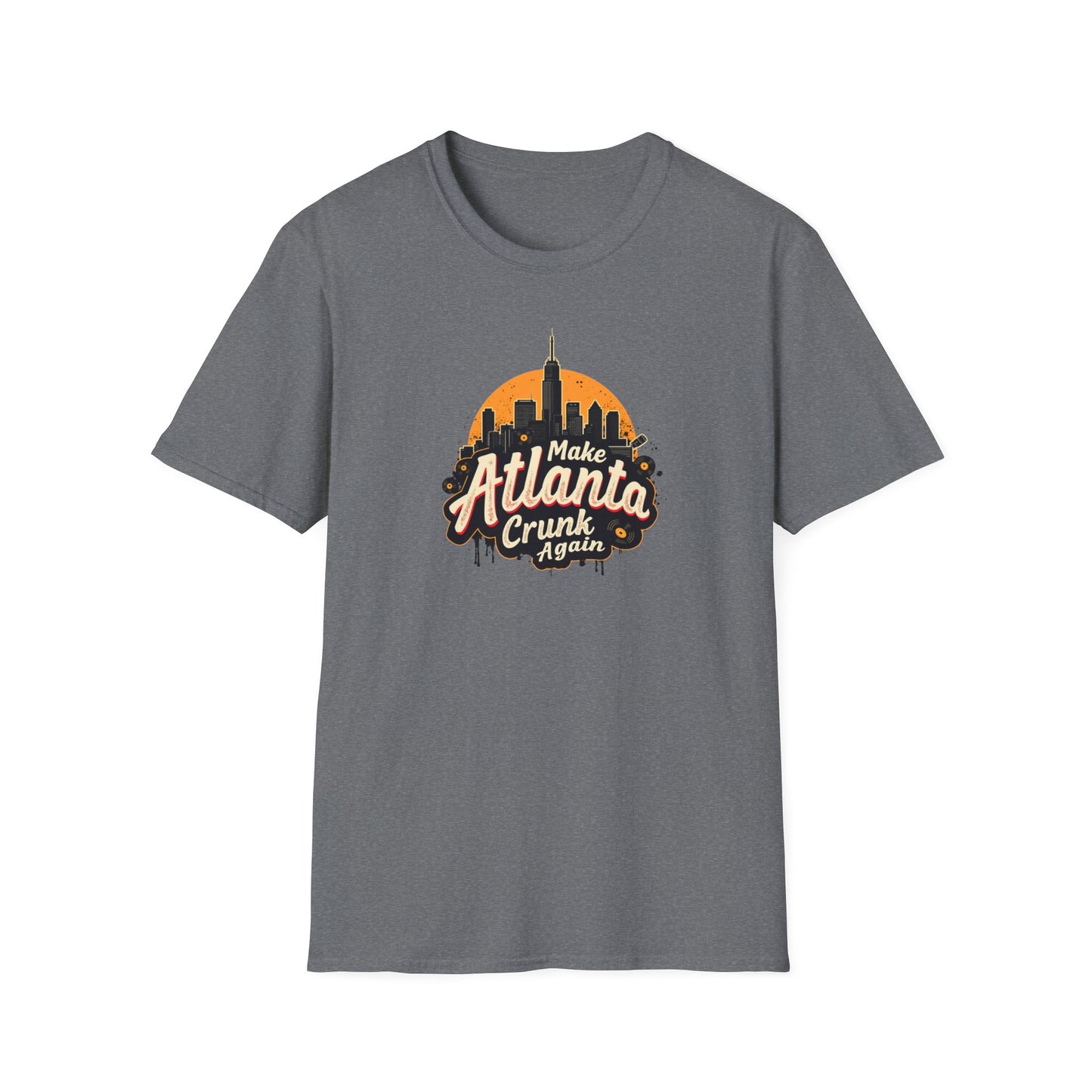 Make Atlanta CRUNK Again