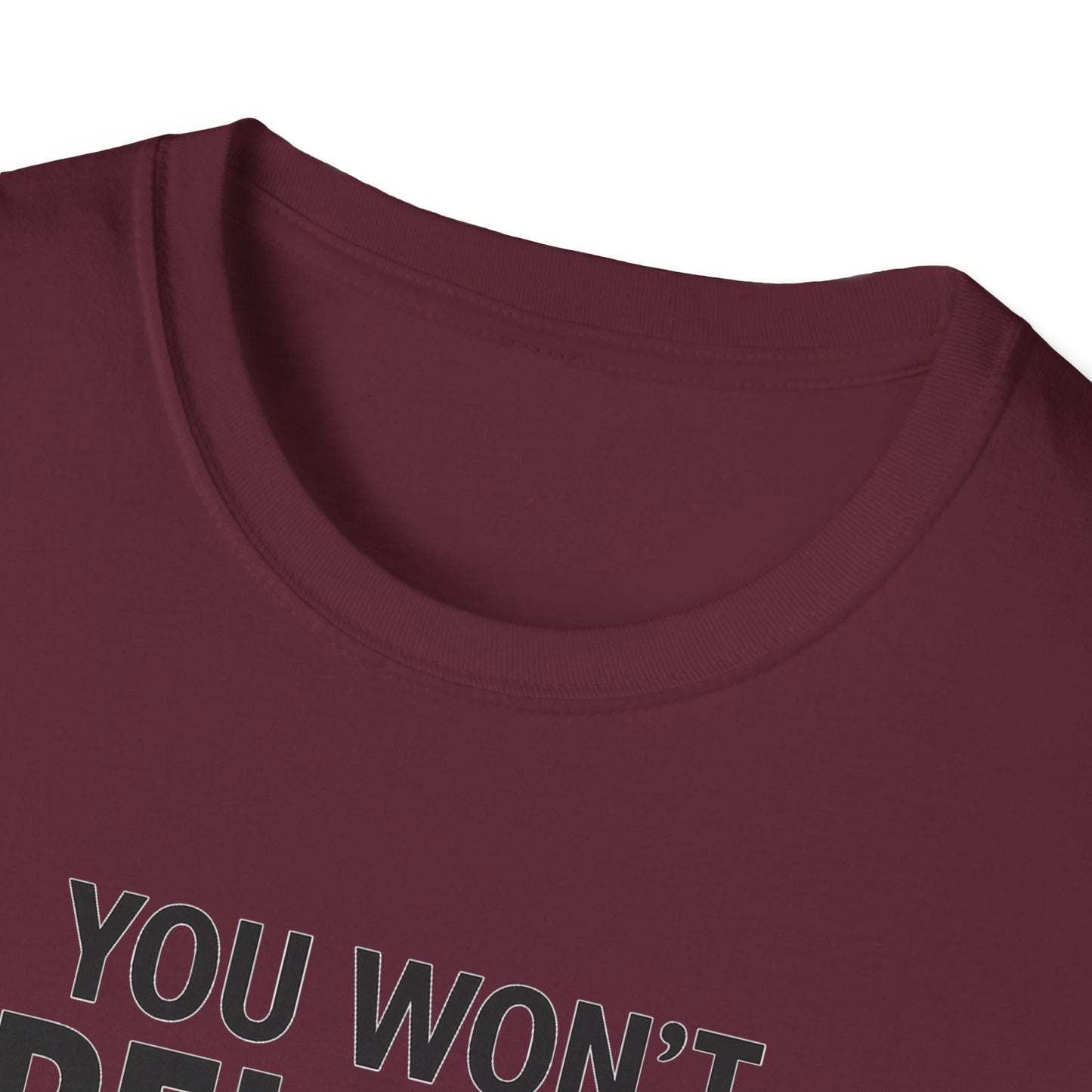 Funny Quotes T-Shirt