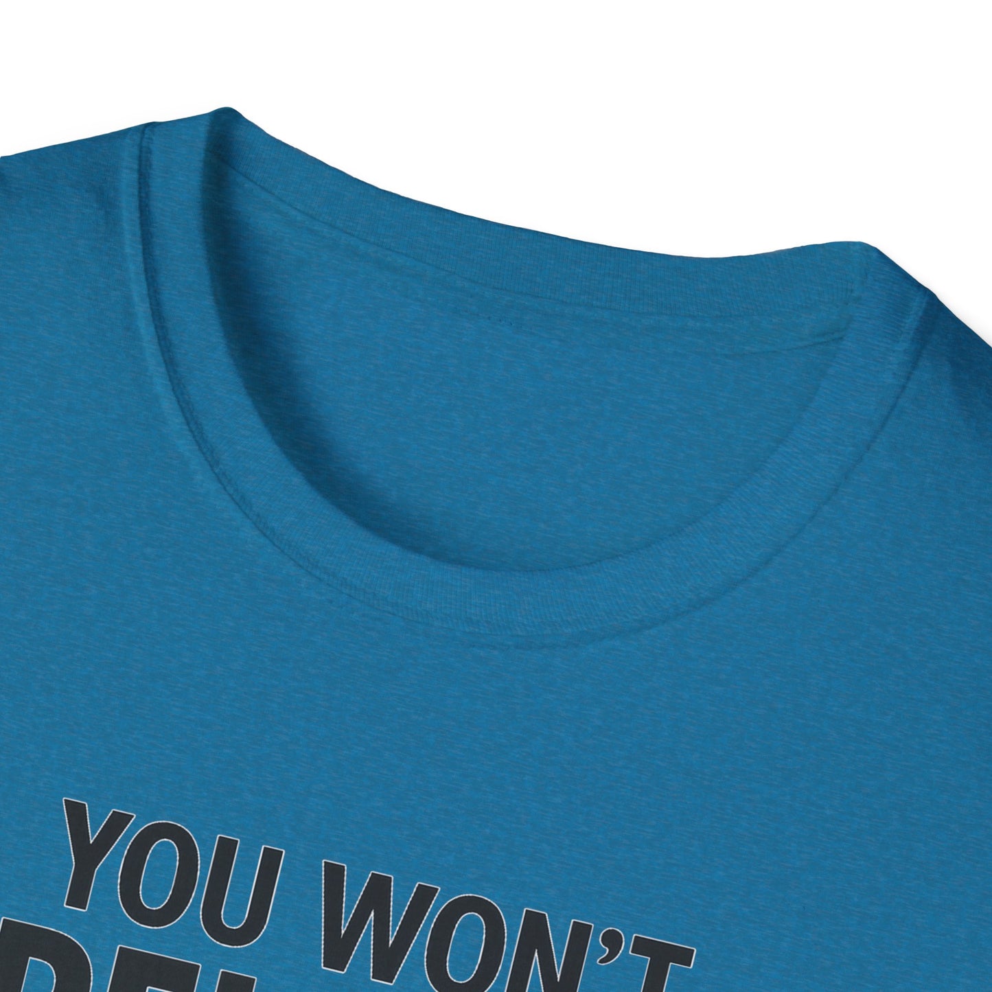 Funny Quotes T-Shirt