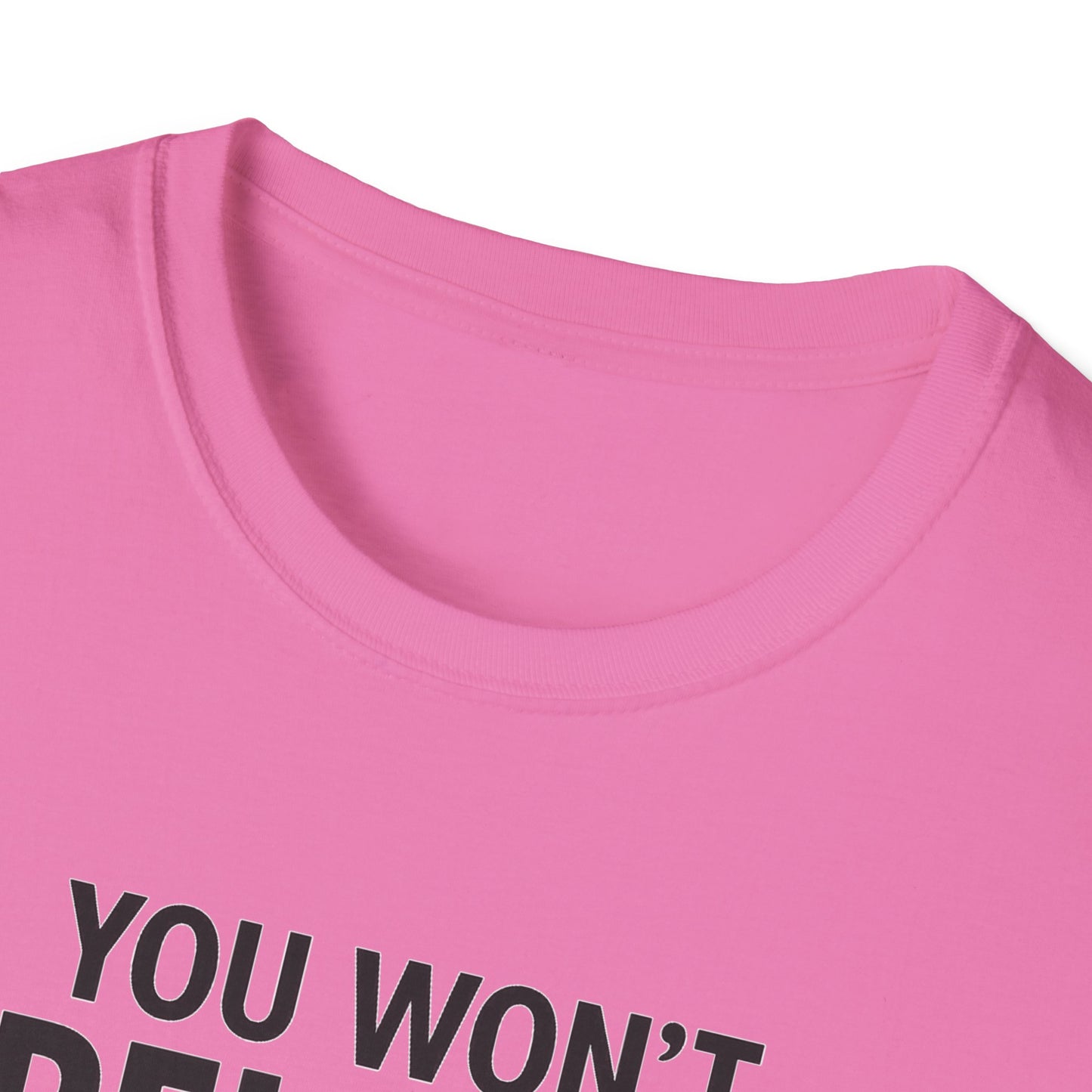 Funny Quotes T-Shirt