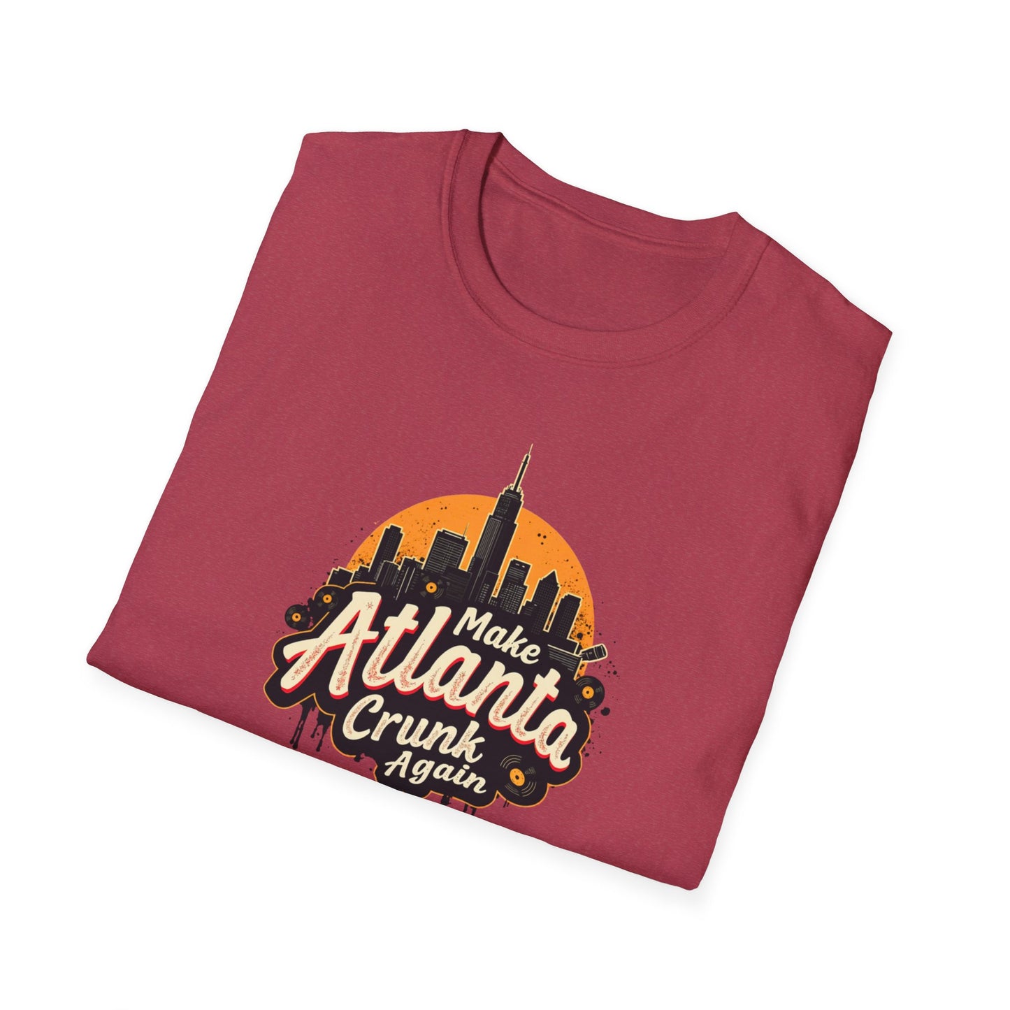 Make Atlanta CRUNK Again