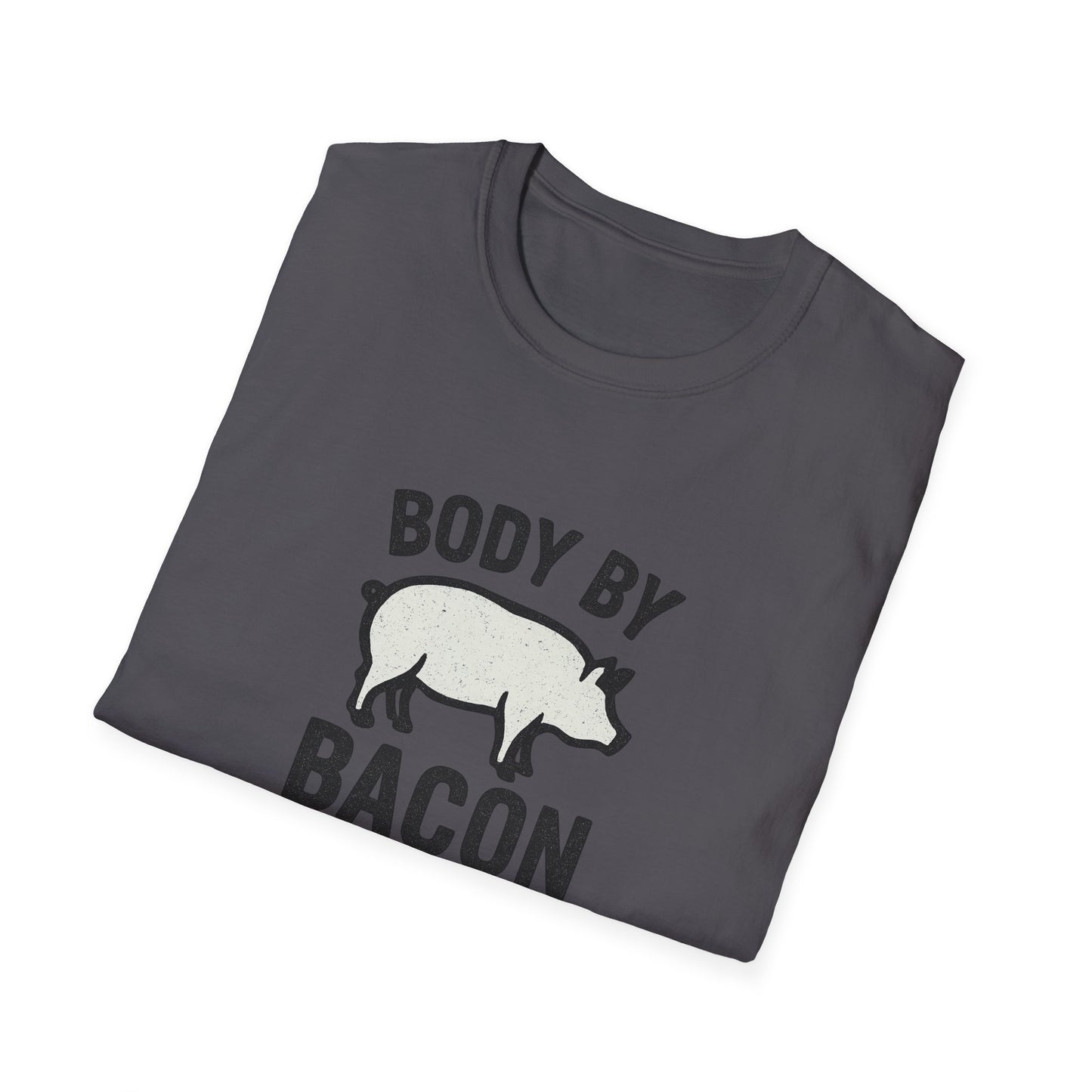 Body by Bacon Unisex T-Shirt, Casual Tee, Funny Gift, Foodie Apparel, Everyday Wear, Humor Shirt