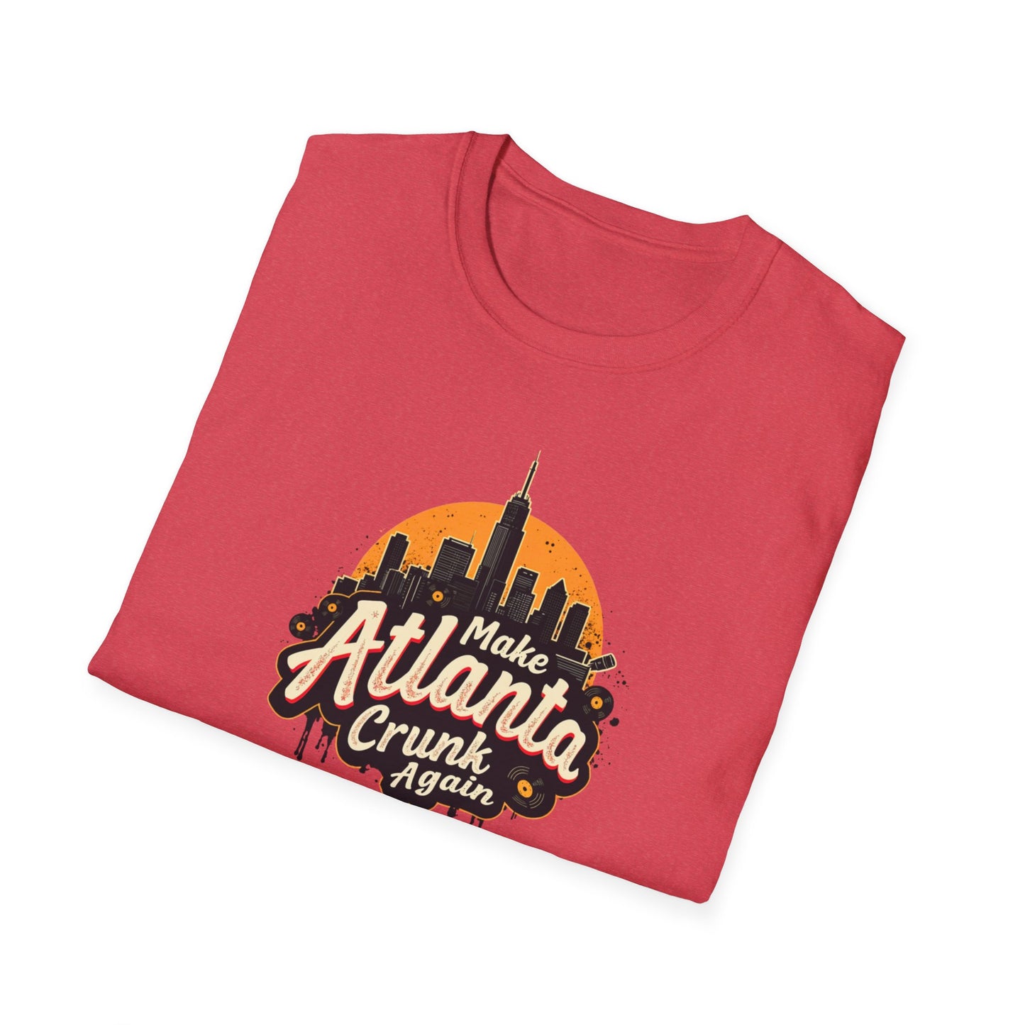 Make Atlanta CRUNK Again