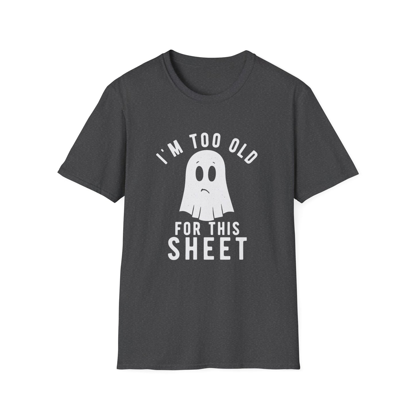 I'm too old for this sheet