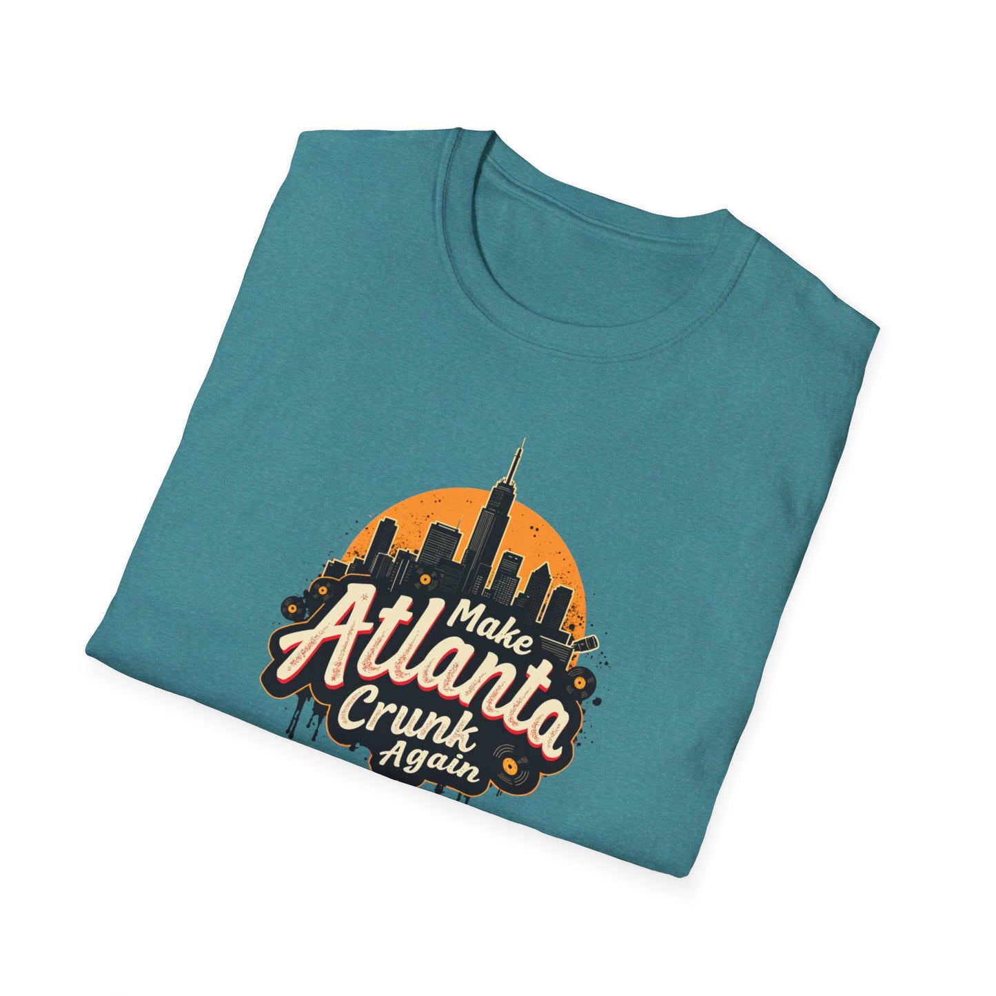 Make Atlanta CRUNK Again