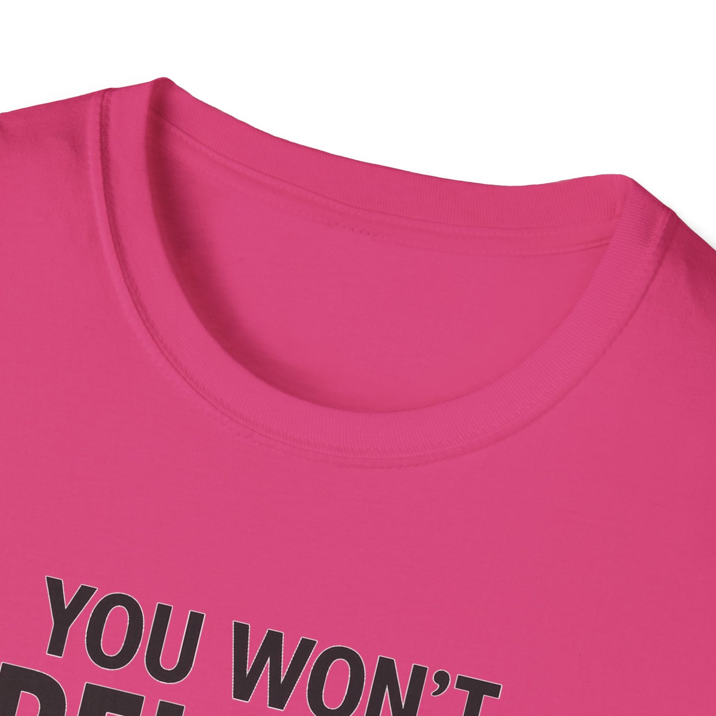 Funny Quotes T-Shirt