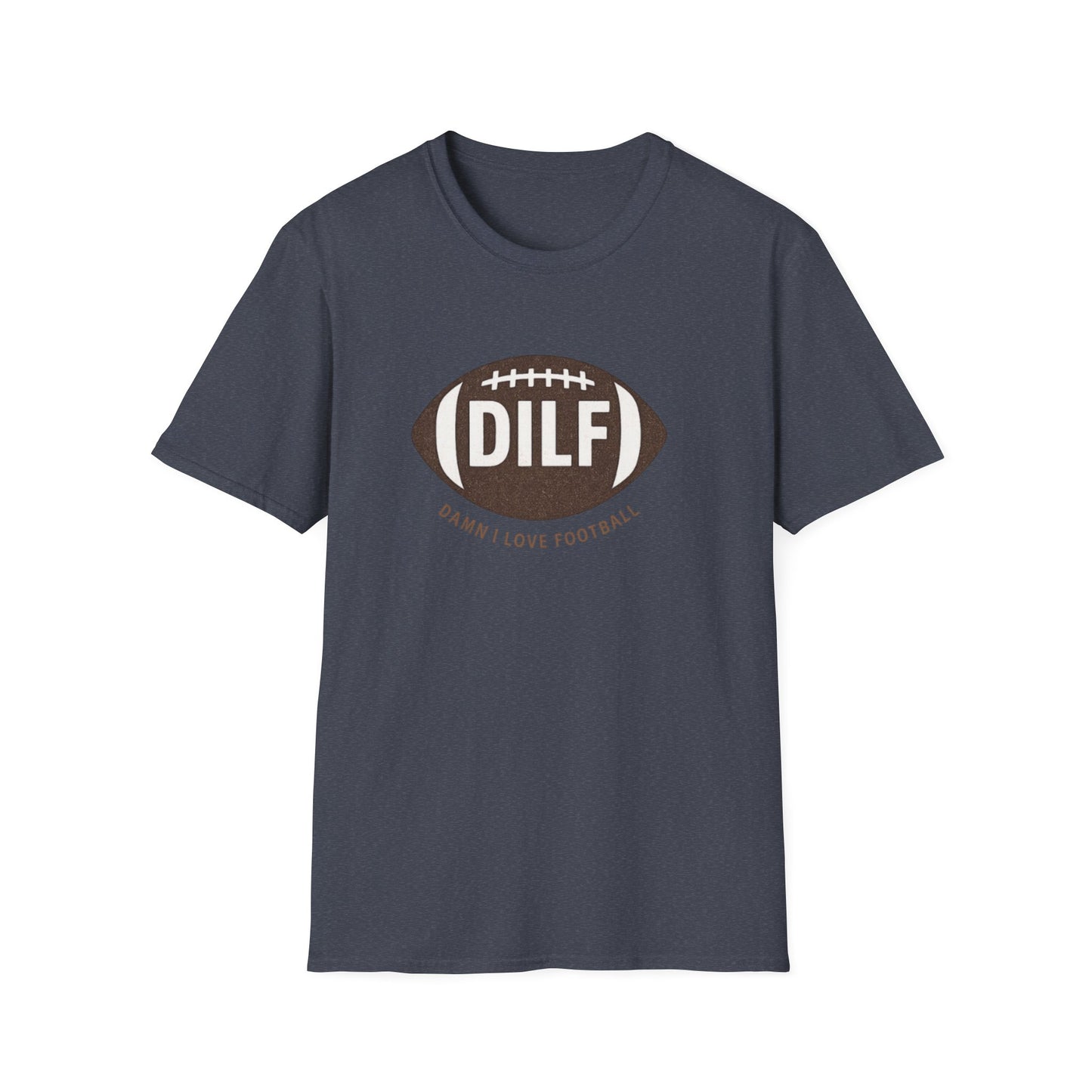 DILF Football T-Shirt