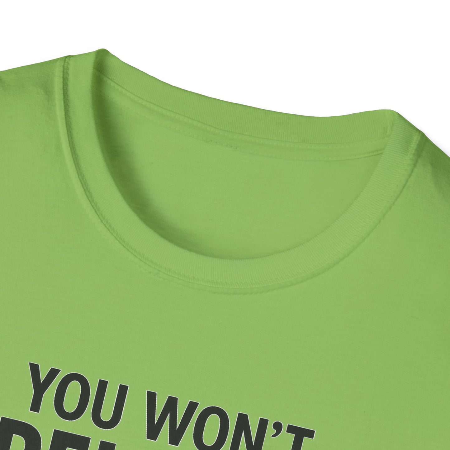 Funny Quotes T-Shirt
