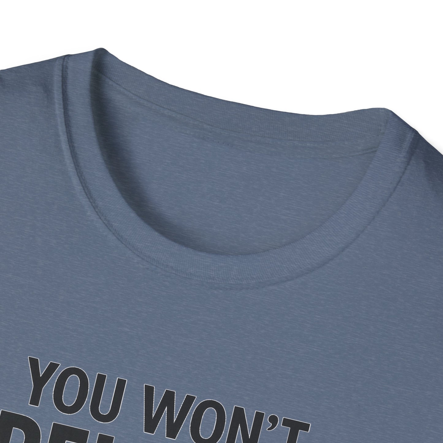 Funny Quotes T-Shirt