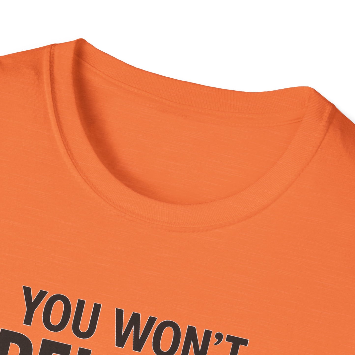 Funny Quotes T-Shirt