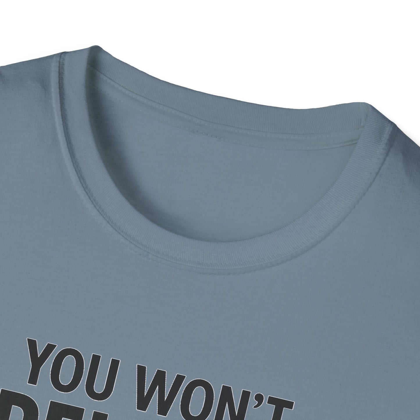 Funny Quotes T-Shirt