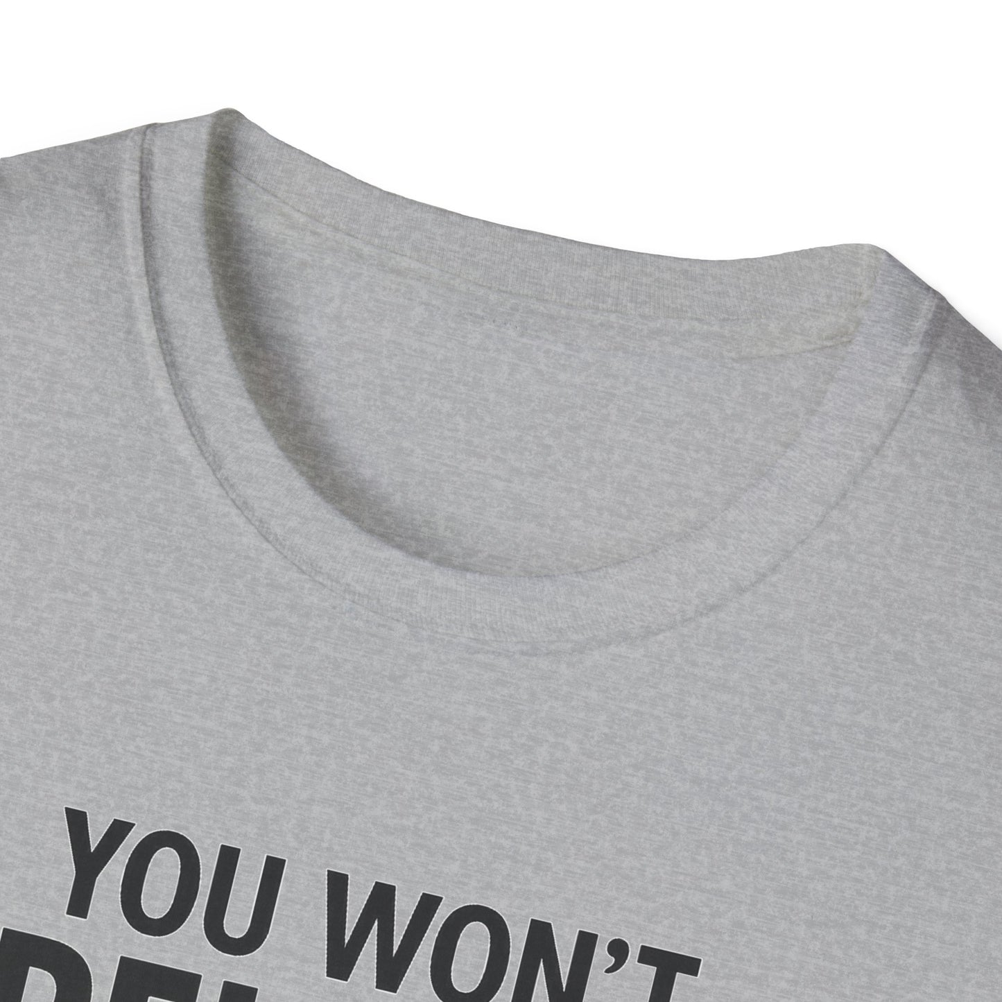 Funny Quotes T-Shirt