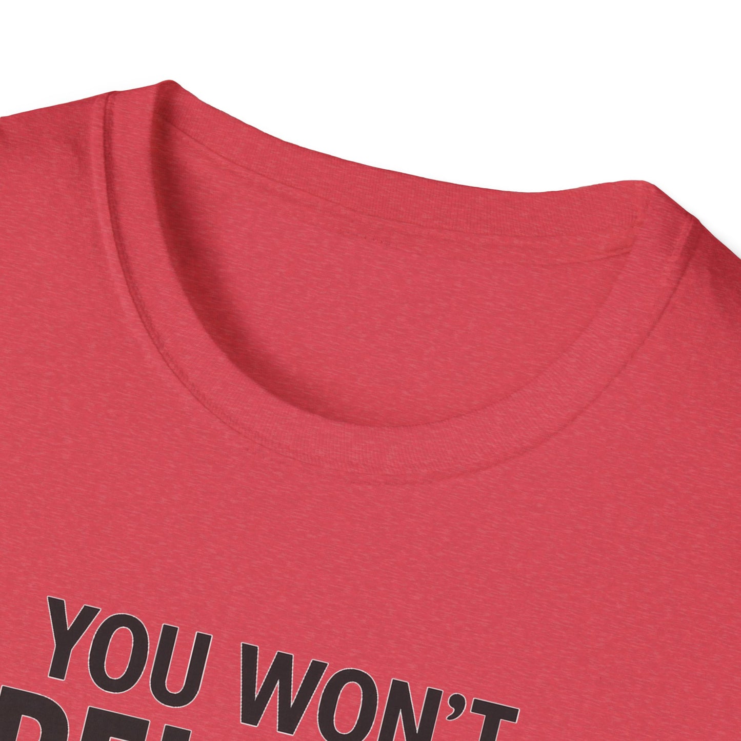 Funny Quotes T-Shirt